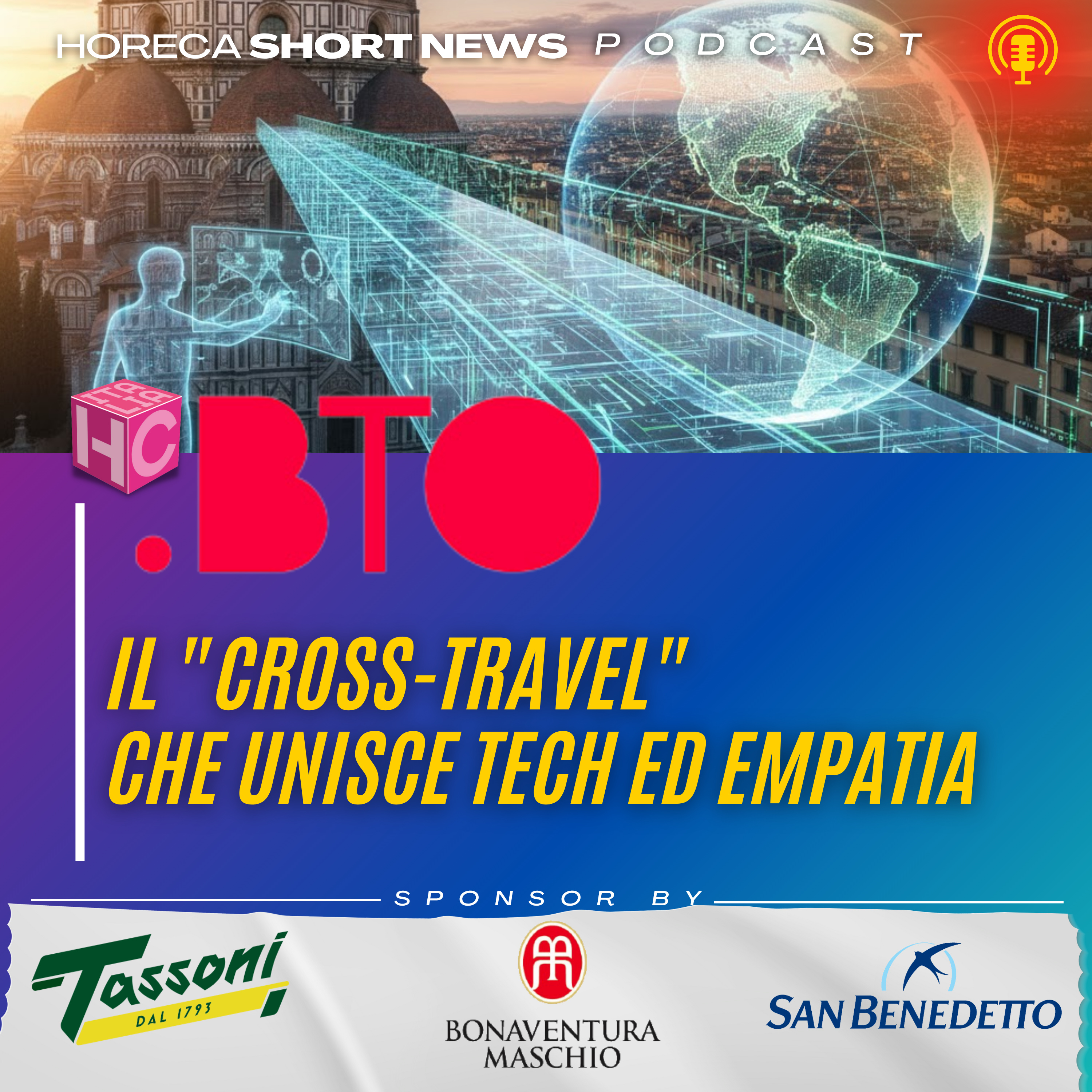 🛩️BTO a Firenze in scena il cross travel   🏨 Ancora HOTEL FAMILY LAB  💬 Ce ne parla Monica Acquistapace  🍻 Andrea Signorini neo sales director presso Carlsberg Italia  episode artwork