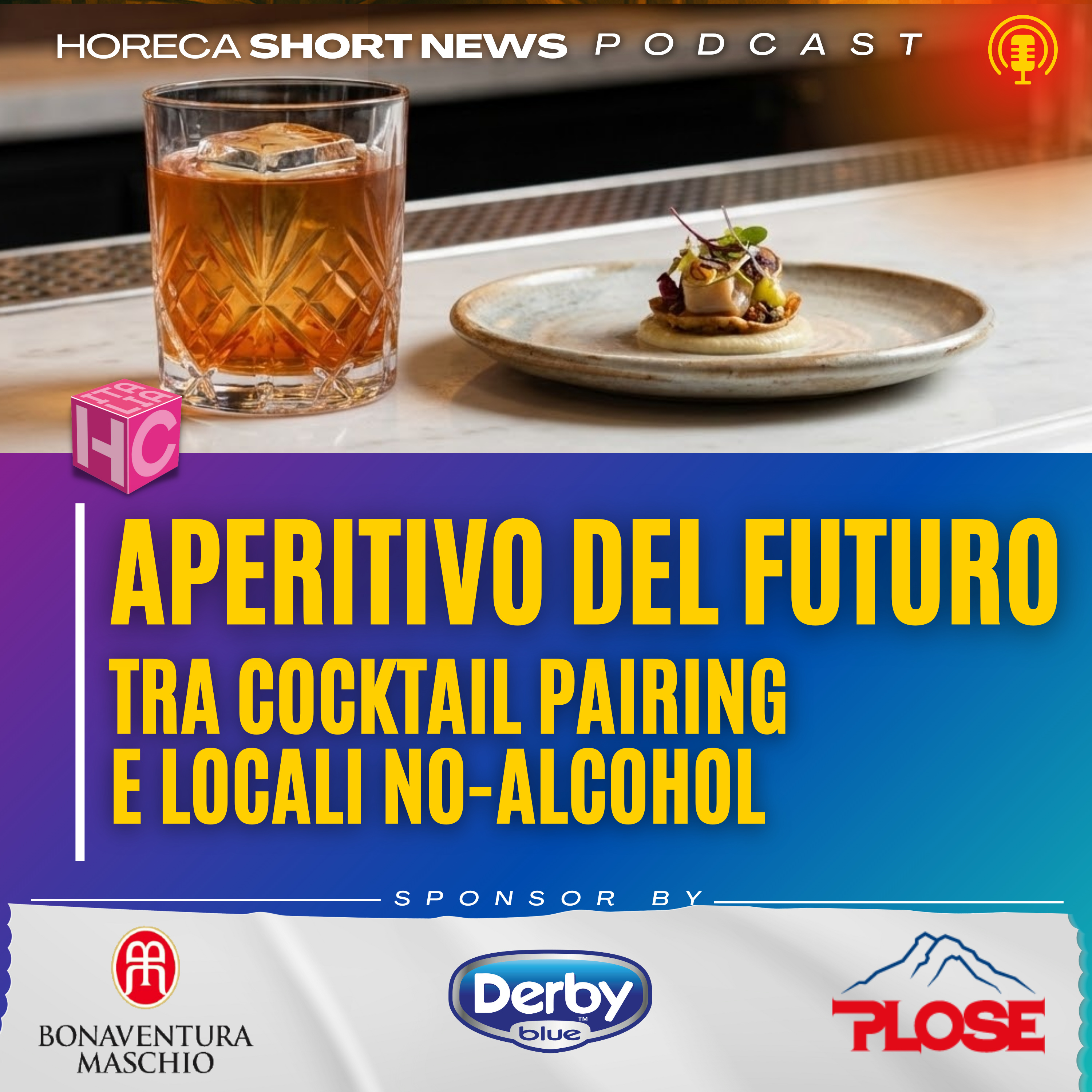 🍹 Apertivo land a Rimini a Febbraio  📒 Per il perfetto cocktail pairing c’è il libro di Luca Di Francia  💬 Un locale  free alcol?  ✅ Il Menù Engineering secondo Campari Academy.  episode artwork
