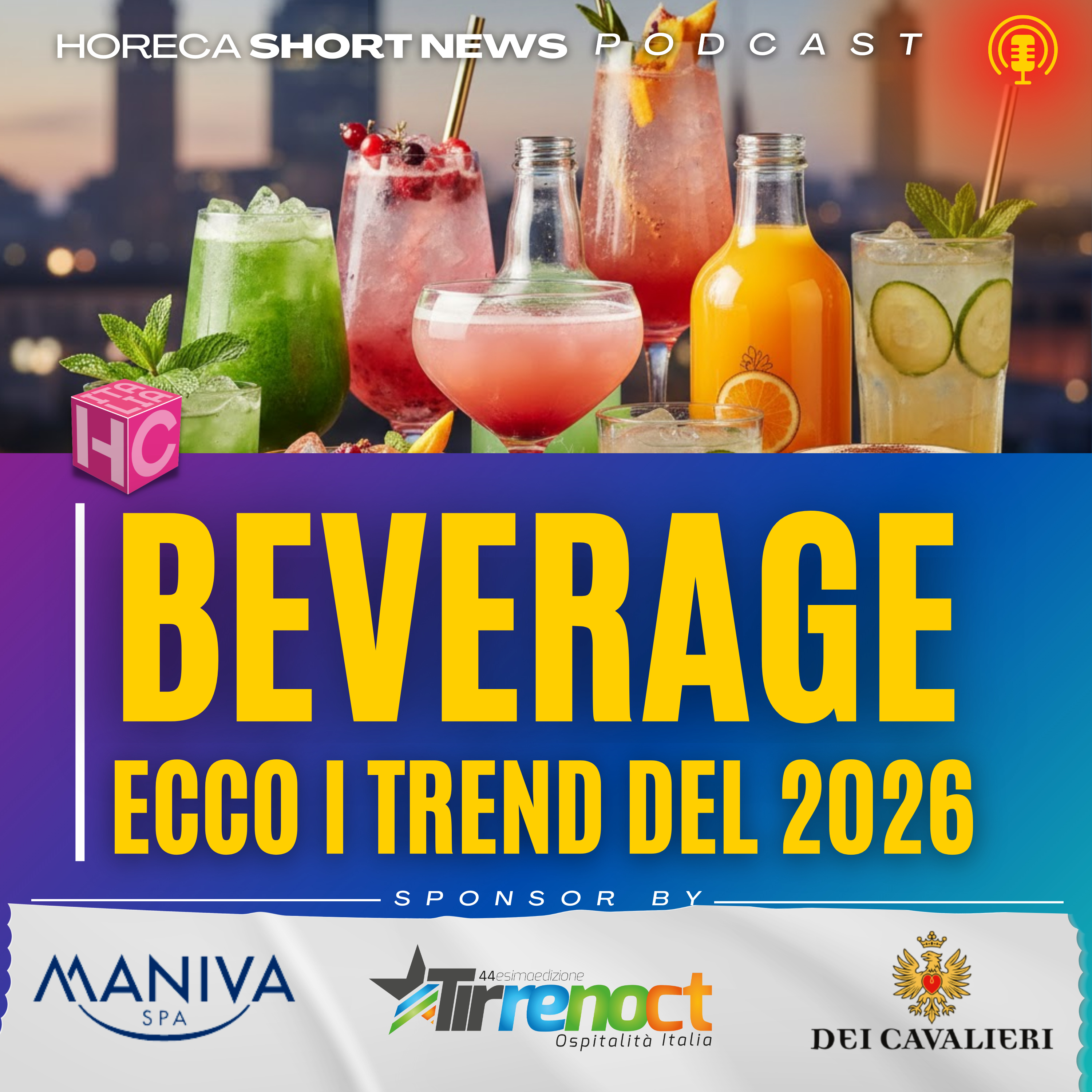 🍹Beverage, ecco i trend del 2026  🍸Benessere, gusto, sostenibilità e identità  🏆Al via la seconda edizione della Tassoni Mocktail Competition  episode artwork