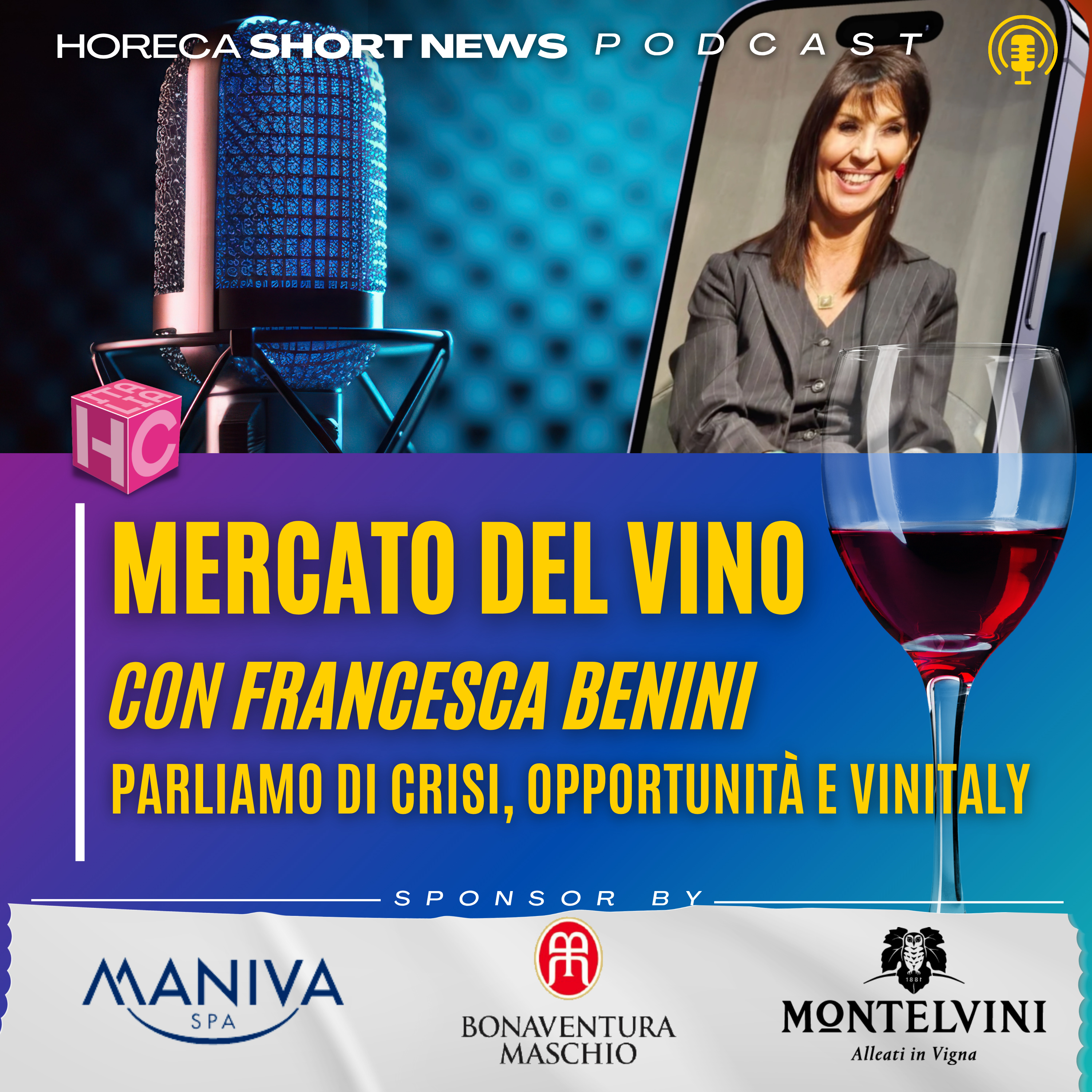 🍷58° edizione di Vinitaly  🍷Verona dal 12  al 15 aprile  🍷Mercato del vino fra crisi e opportunità  💬L’approfondimento con Francesca Benini  episode artwork