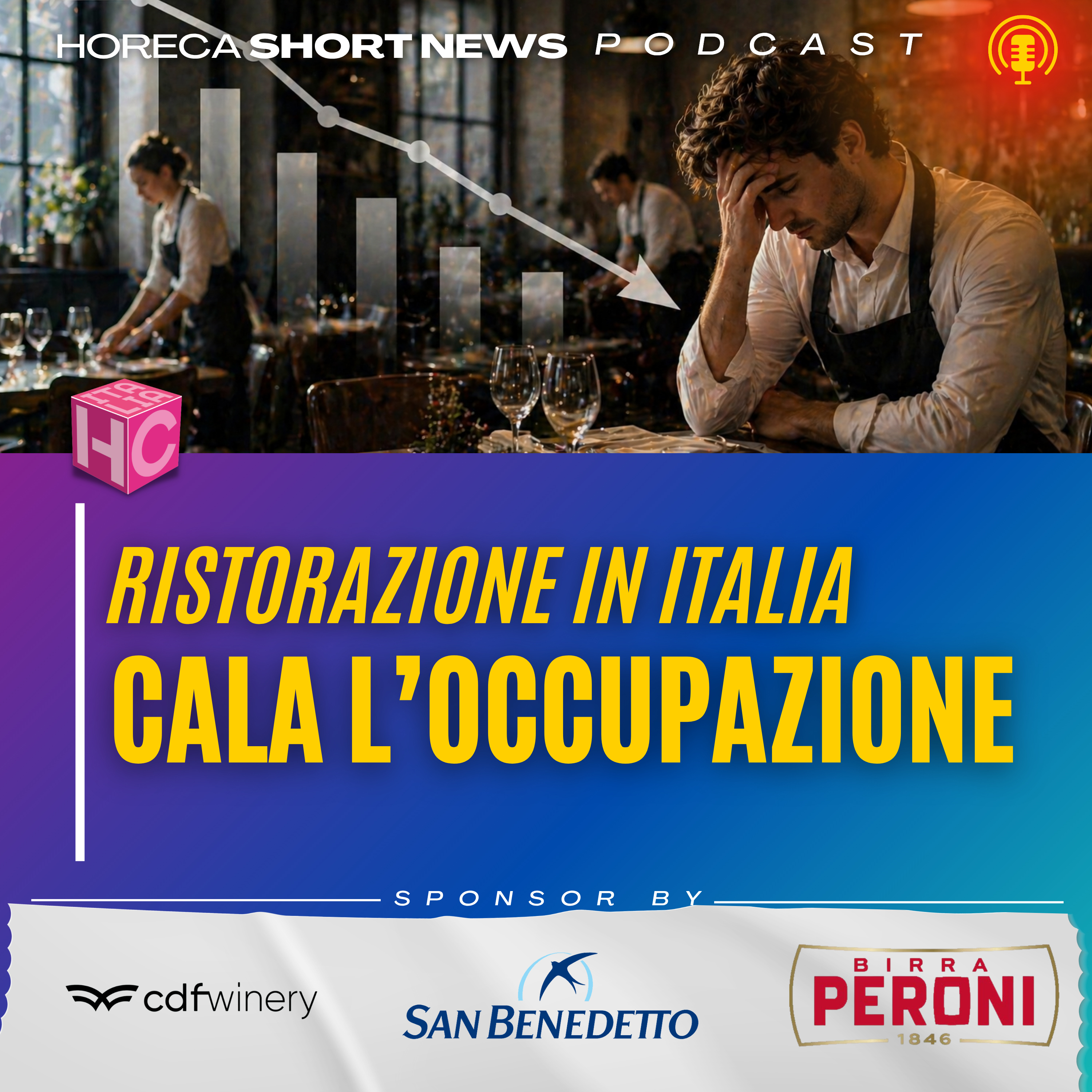 🍽️Ristorazione in Italia, cala l’occupazione  💬Il motivo secondo We Are Soda è   📉Il disallineamento strutturale   🫰Ma anche salari poco attrattivi per un cuneo fiscale elevato… episode artwork