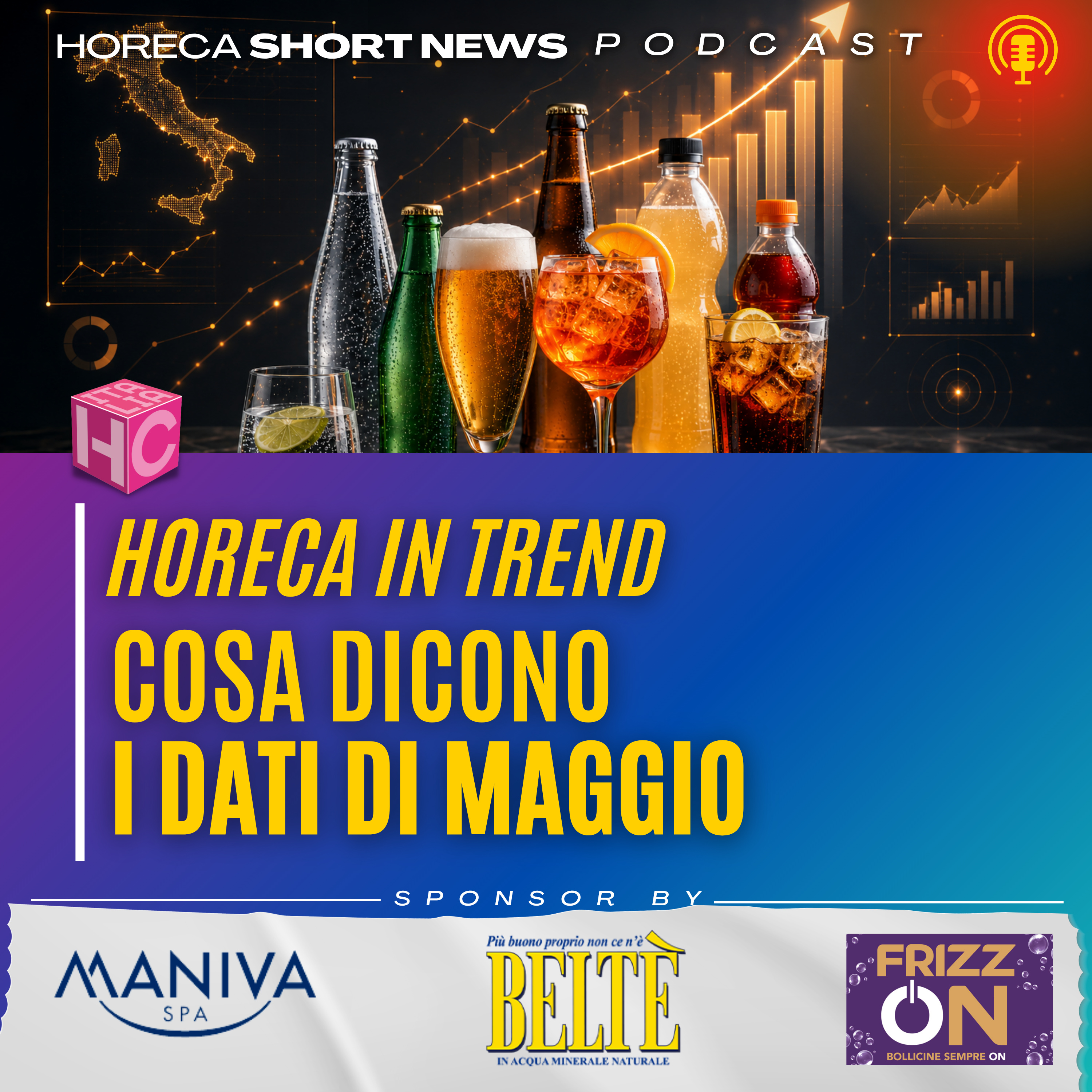 📊 Beverage Horeca, maggio in positivo  🍺 Bene anche gli atti di consumo  🧳 Enit Turismo estero previsioni positive   🆕 MITUR nuova campagna, improbabile  episode artwork