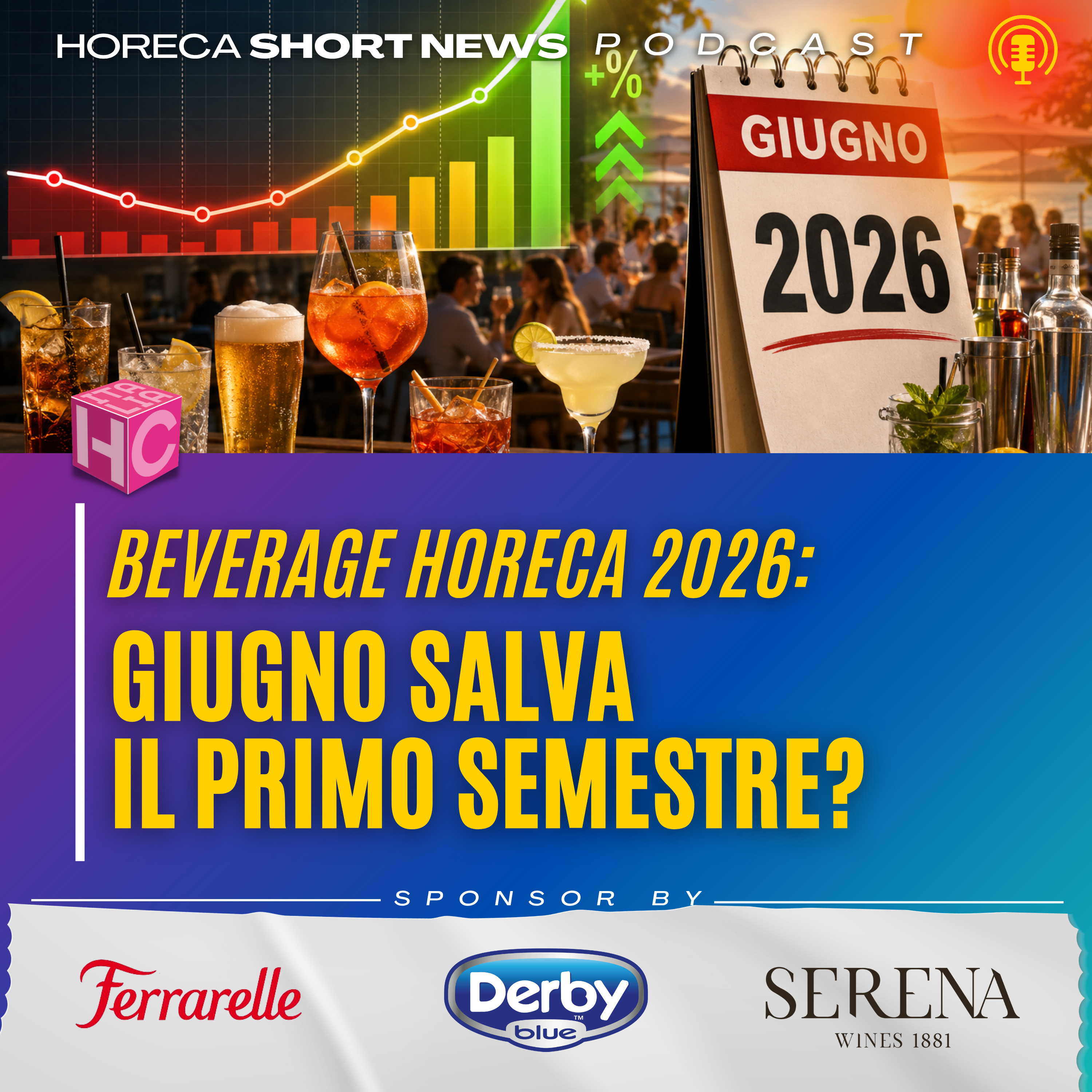 📊 Beverage Horeca a giugno molto bene  💬 Ascoltiamo il commenti di Antonio Faralla  📊 Clima di fiducia, scende per i consumatori, sale per le imprese  👁️ Domani spunti di vista  episode artwork