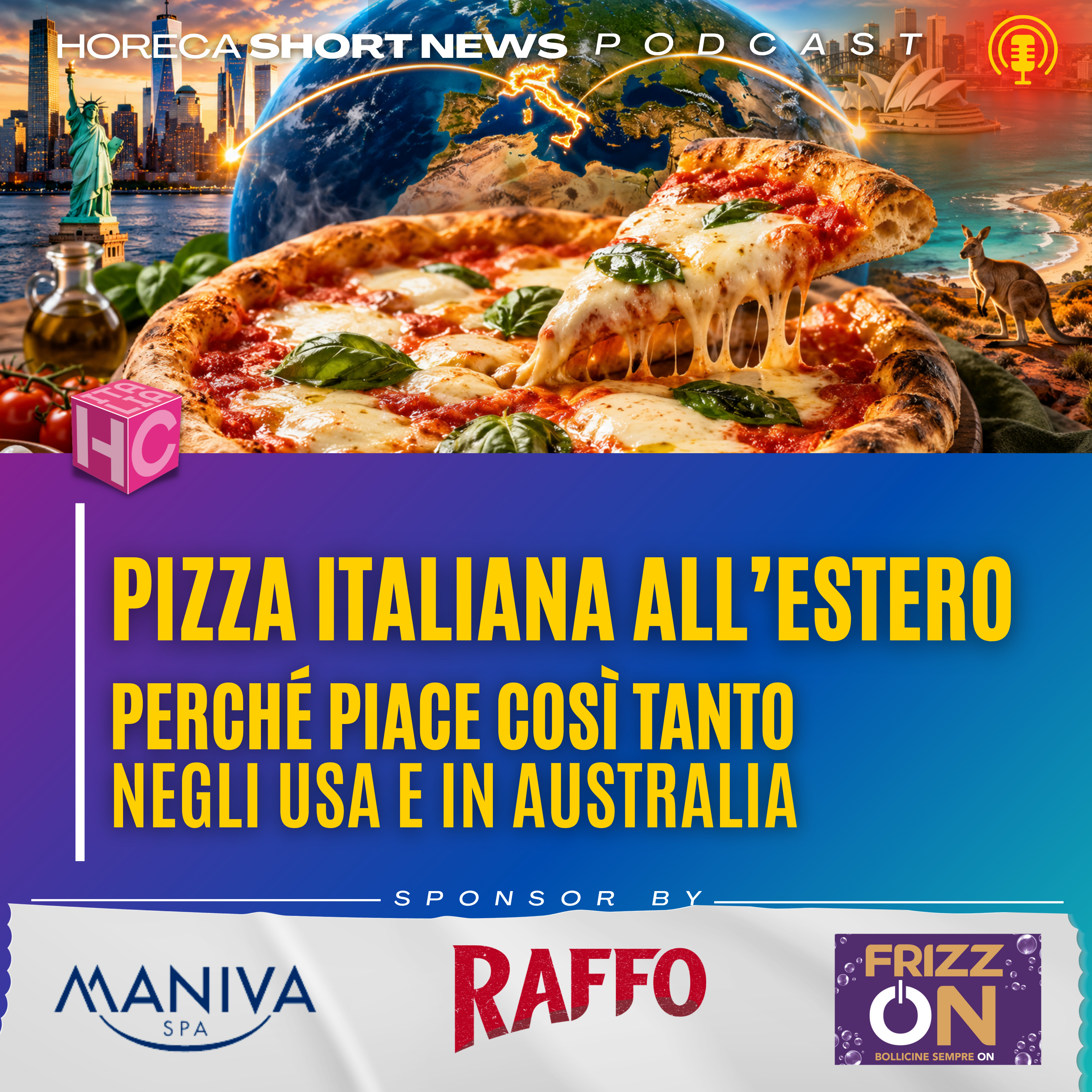 🍕 Pizza nel mondo vale 160 miliardi di euro  🇺🇸 Americani grandi mangiatori, ma anche in Australia piace  💬 Ne parliamo con Giuseppe Santoro  🇮🇹 A Milano in questi giorni, c’è la Pizza Week   episode artwork