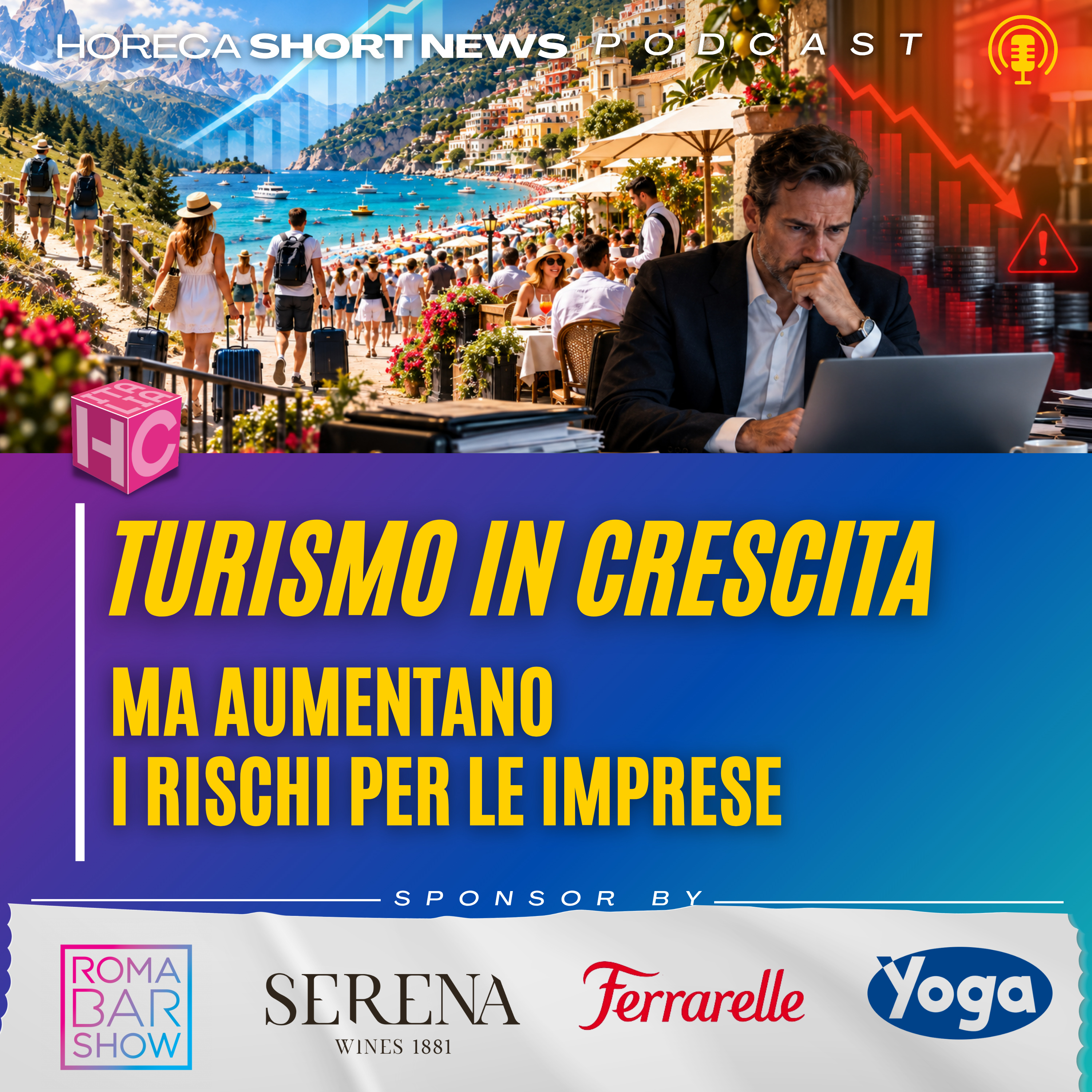 🧳 Osservatorio Crif sulle imprese turistiche  💶 Crescono  prestiti e  tasso di default  💬 Ne parliamo con Maurizio Nardi  👁️ Spunti di Vista c’è Roma Bar Show  episode artwork