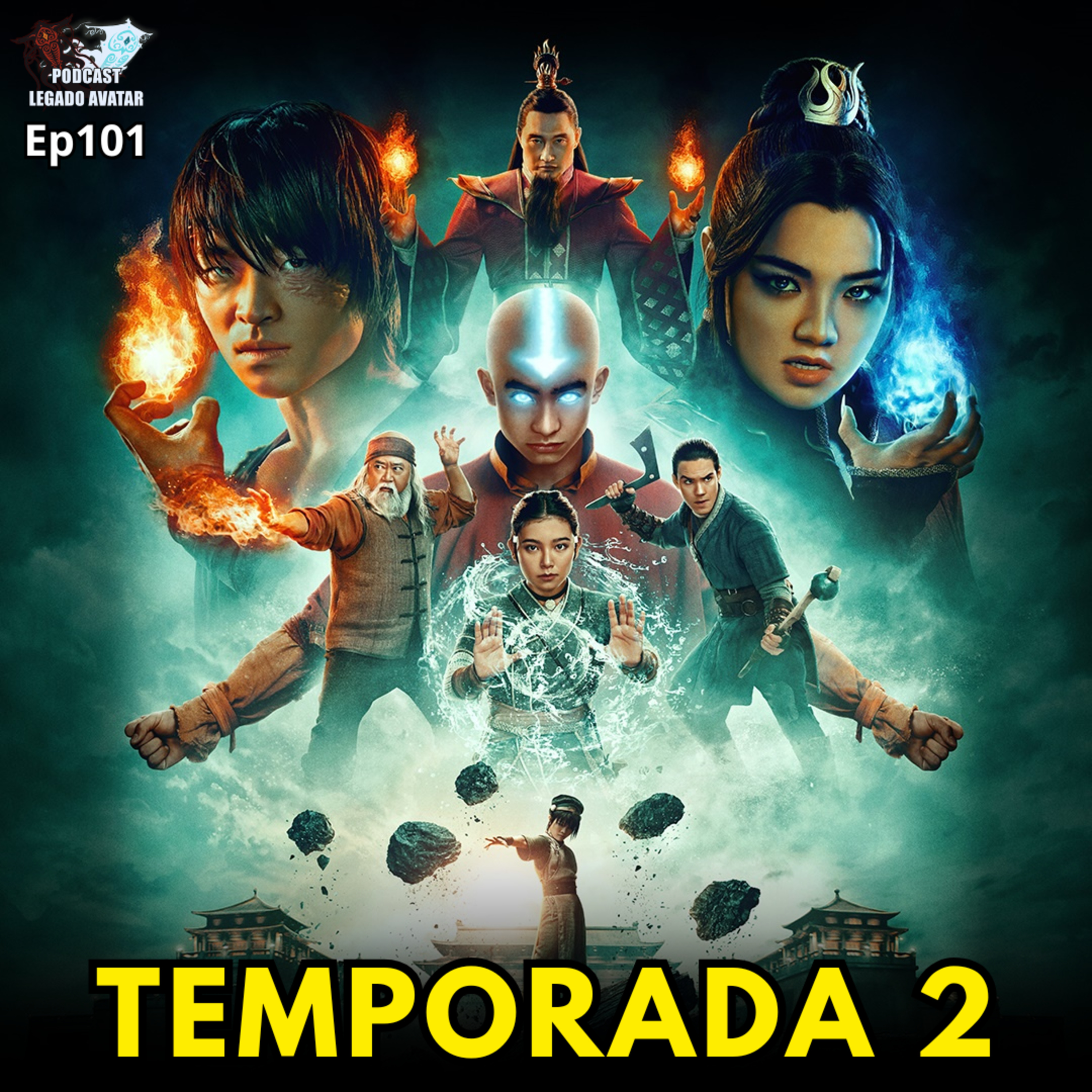 Ep101: Lo mejor y lo peor de Avatar Netflix Temporada 2 episode artwork