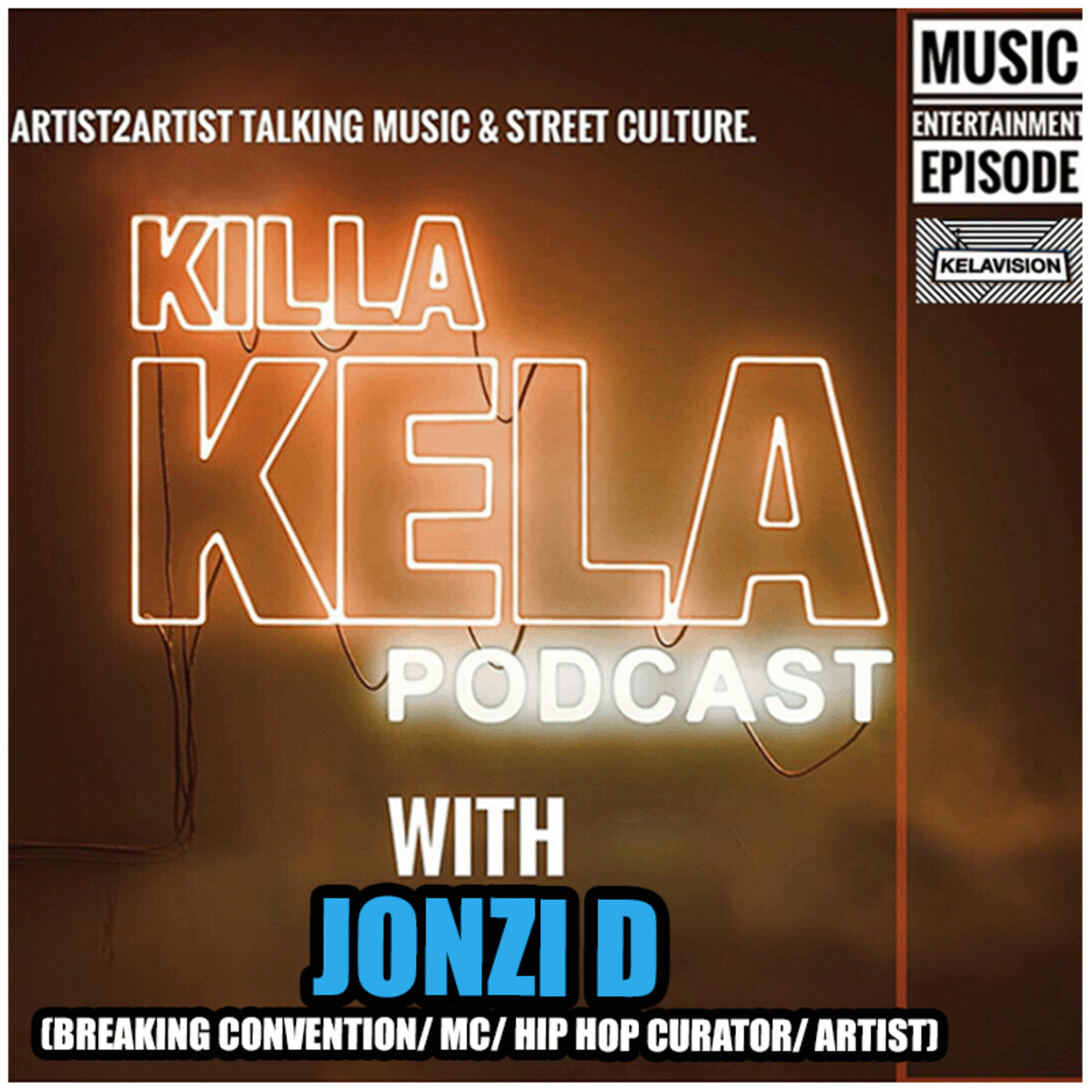 KKPC # 430 - JONZI D (BREAKING CONVENTION/ MC/ HIP HOP CURATOR/ ARTIST)