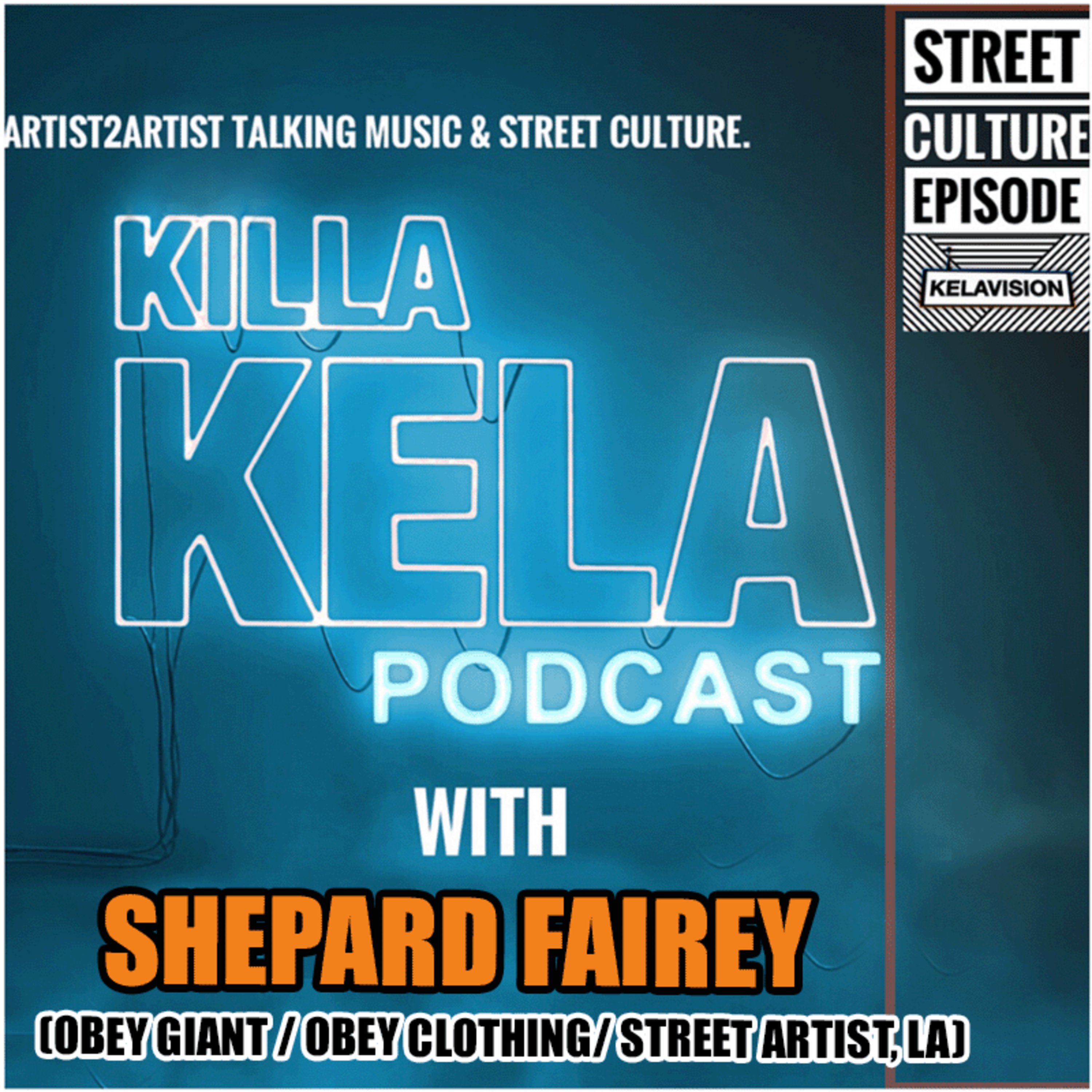 KKPC # 433 – SHEPARD FAIREY (OBEY GIANT / OBEY CLOTHING/ STREET ARTIST, LA)