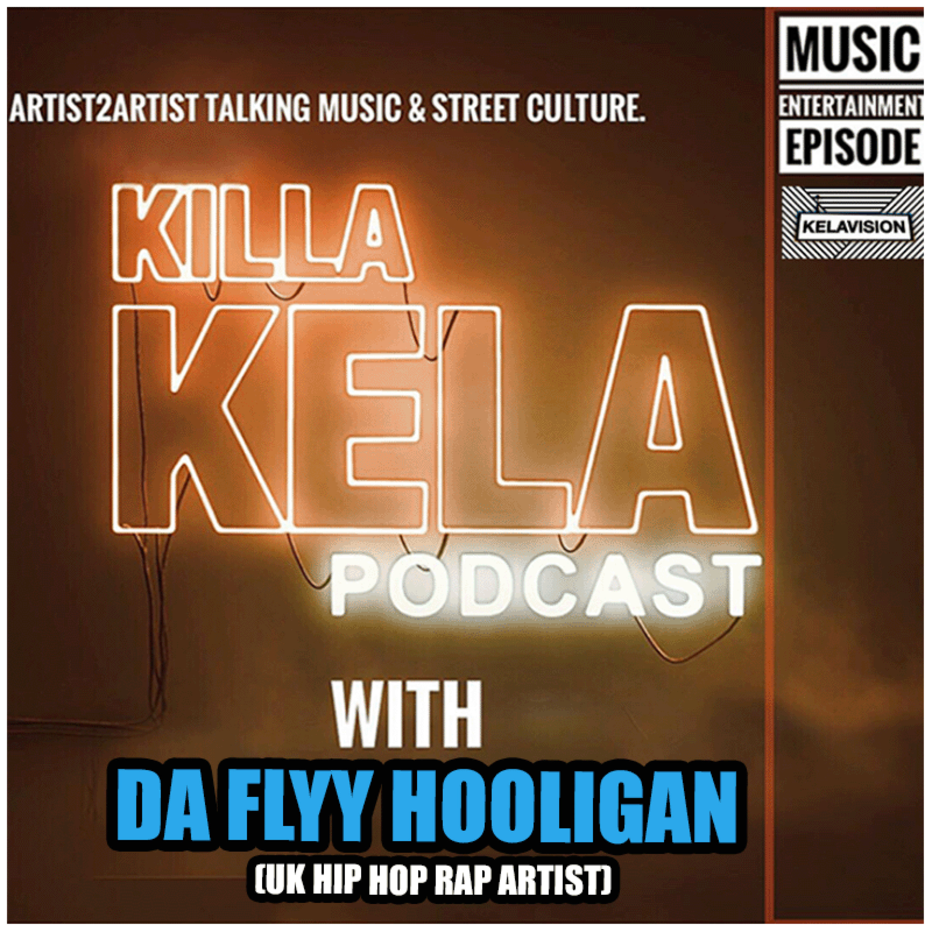 Killa Kela Podcast