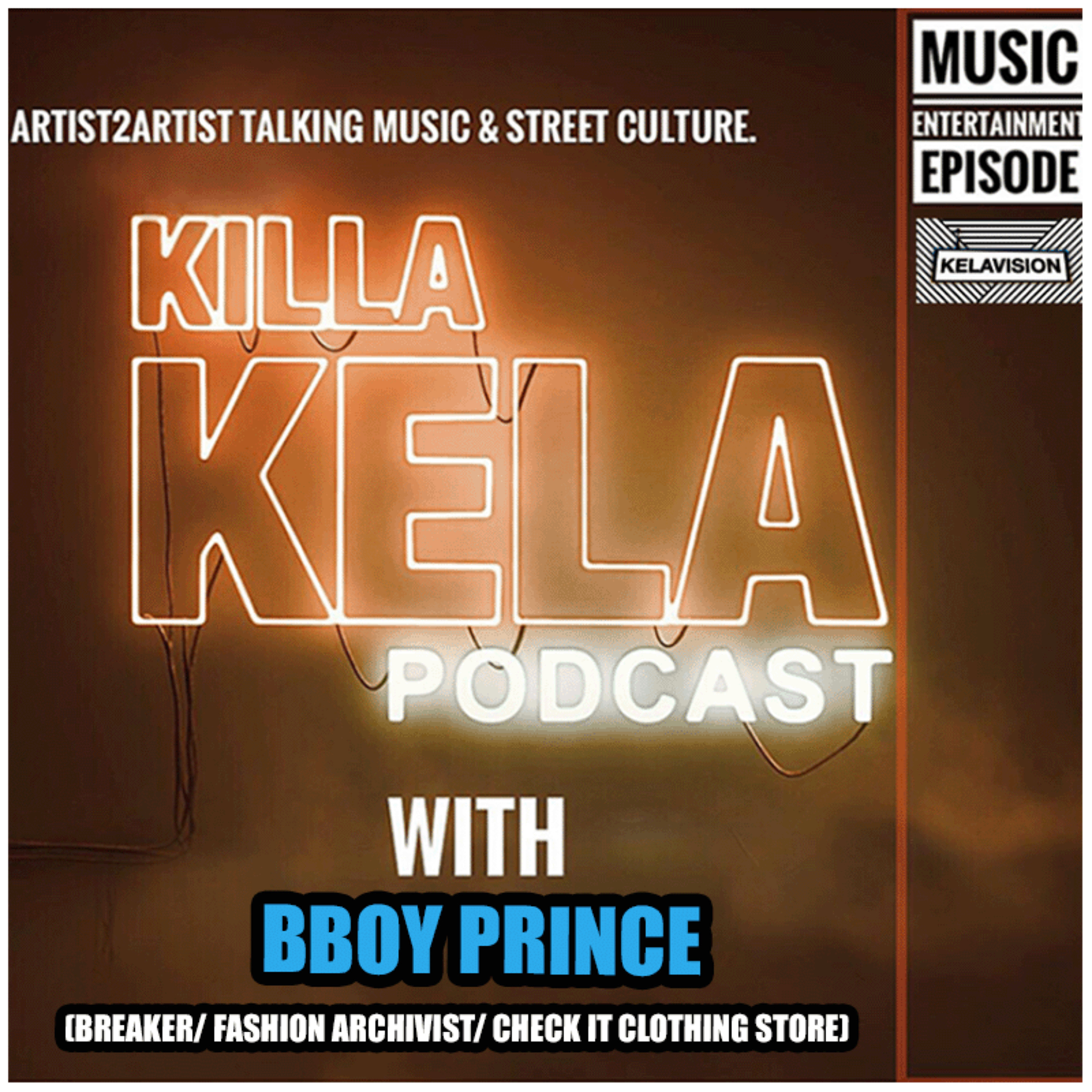 Killa Kela Podcast