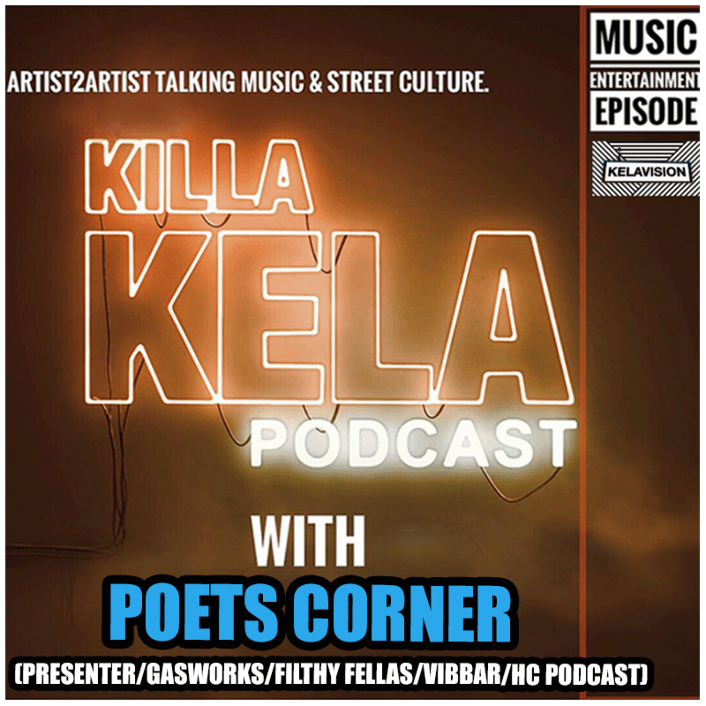 Killa Kela Podcast