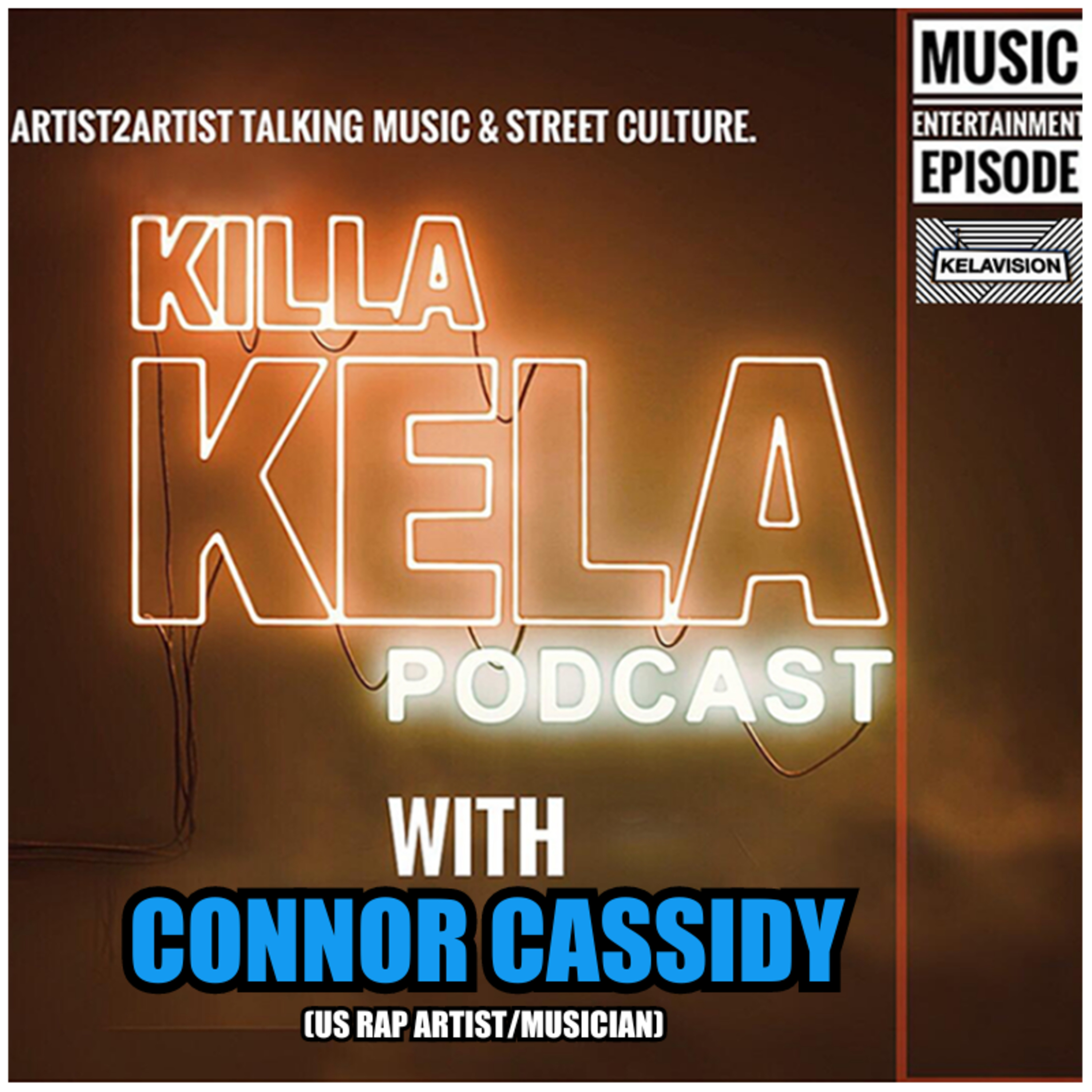 Killa Kela Podcast