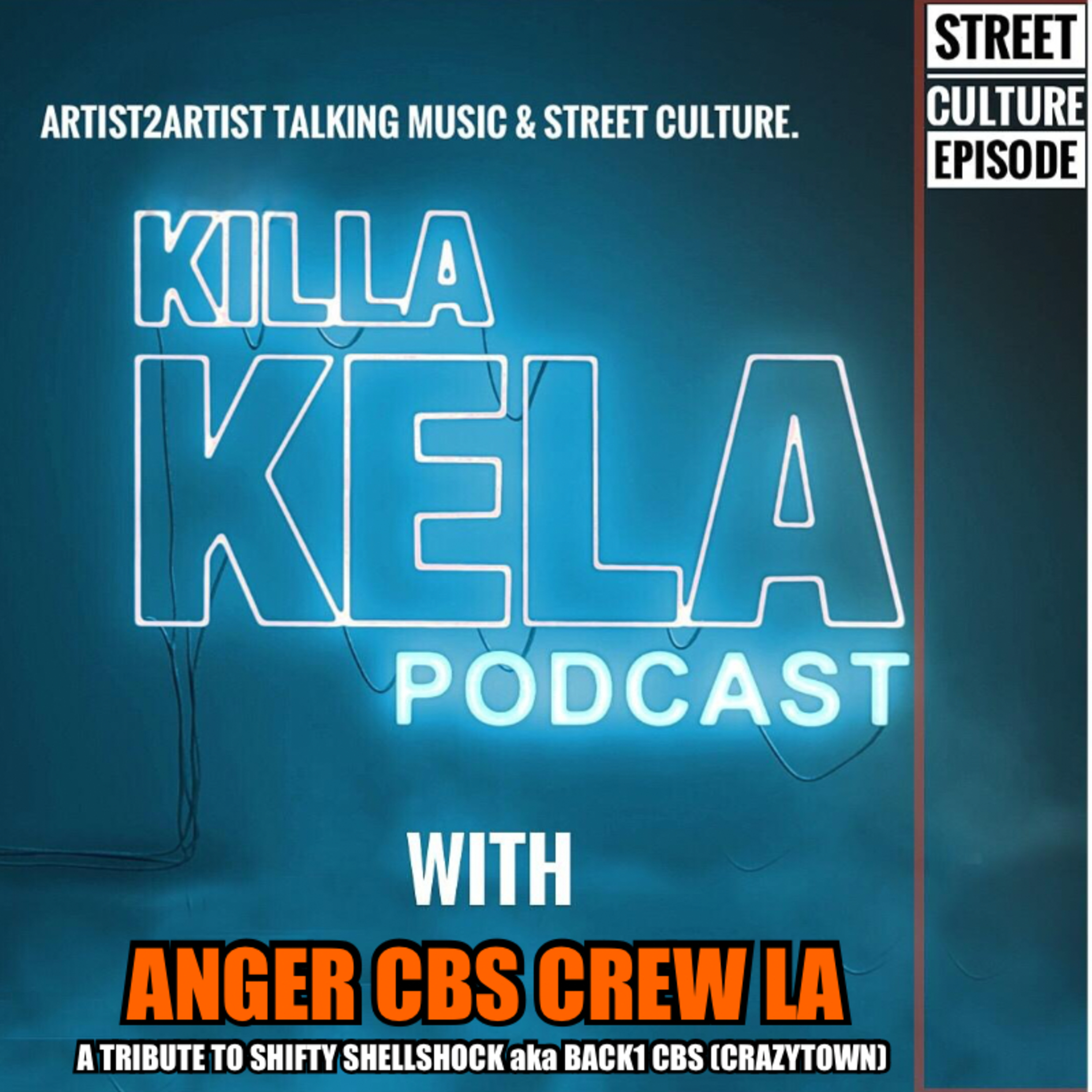 KKPC #550ANGER CBS CREW LA - A TRIBUTE TO CRAZYTOWN'S SHIFTY SHELLSHOCK