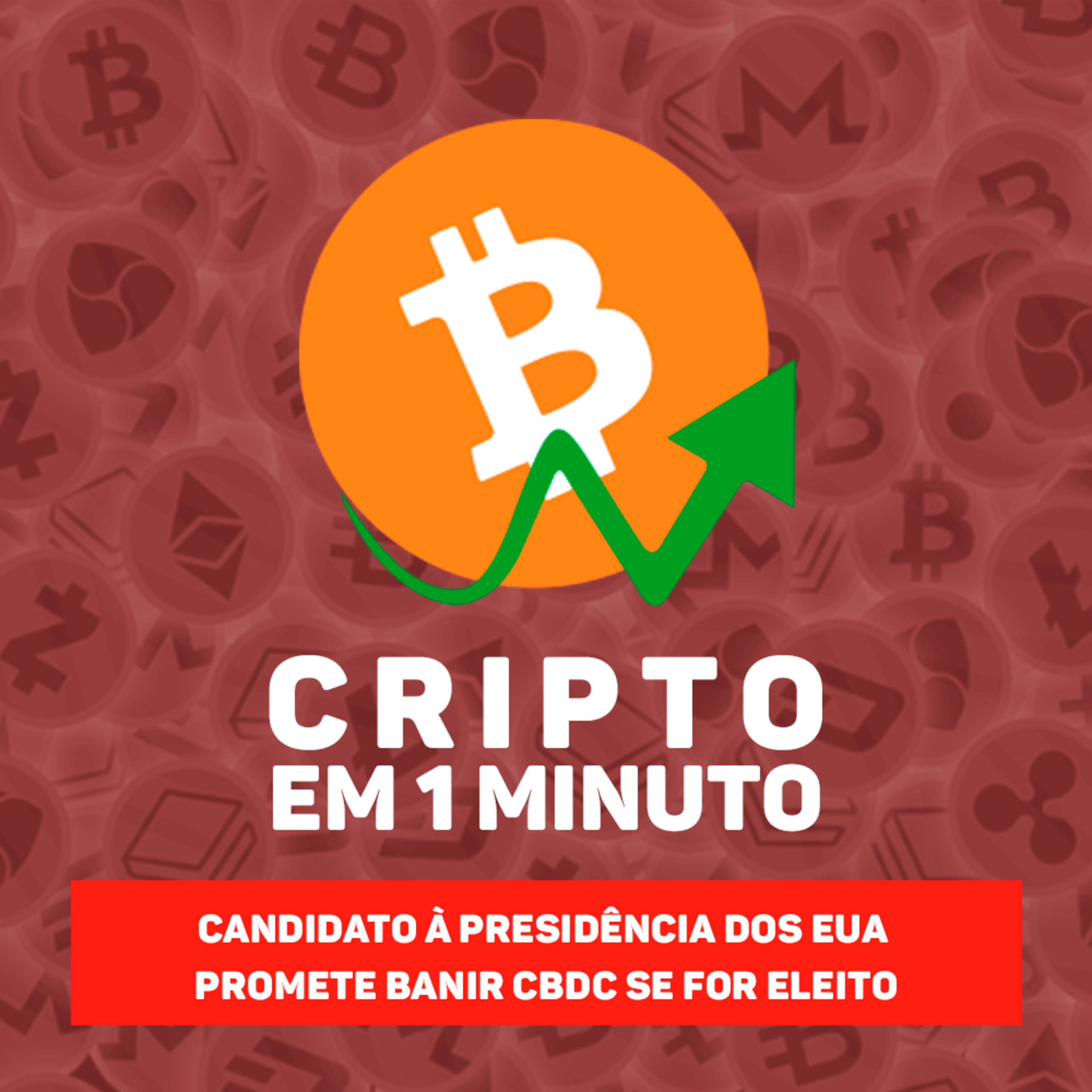 Candidato à presidência dos EUA promete banir CBDC se for eleito episode artwork
