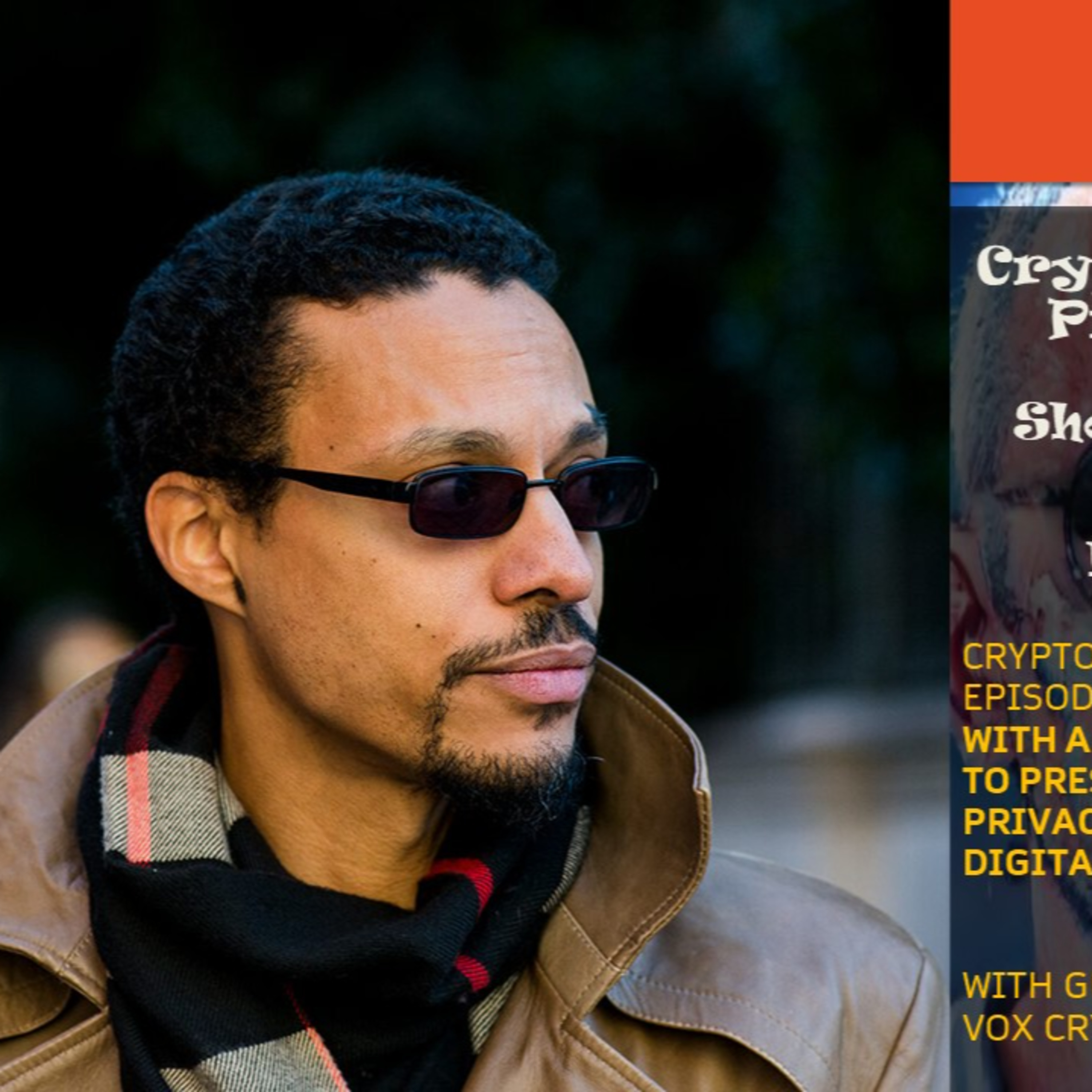 Crypto Hipster Presents: Shooting from the Hip! (E5): How a Tech Maverick with an Unwavering Commitment to Preserving People’s Rights to Privacy is Reshaping the Global Digital World, with JB Benjamin