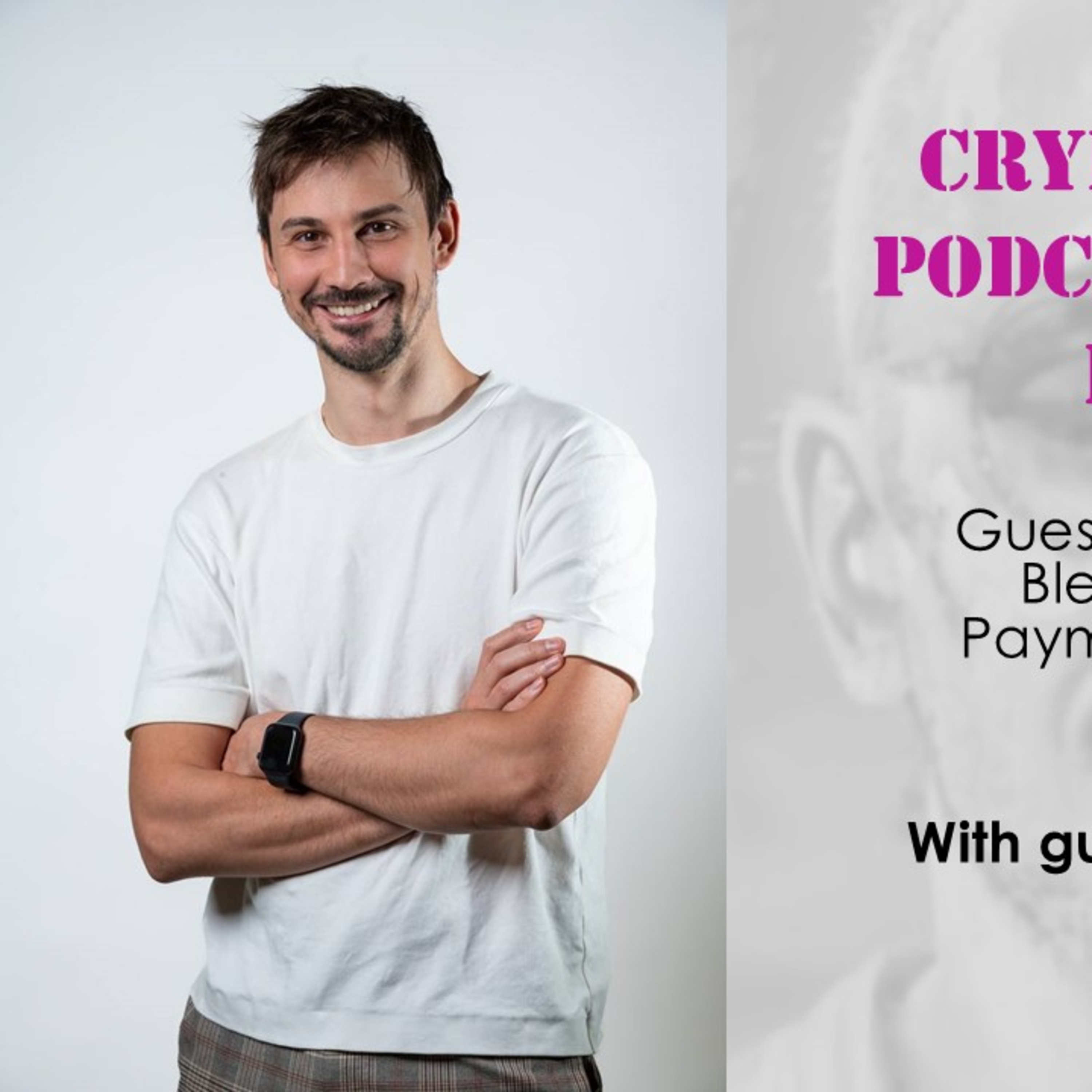 How to Blend Fiat and Crypto Payments in a Secure and Compliant Way, with Nikolay Denisenko @ Brighty