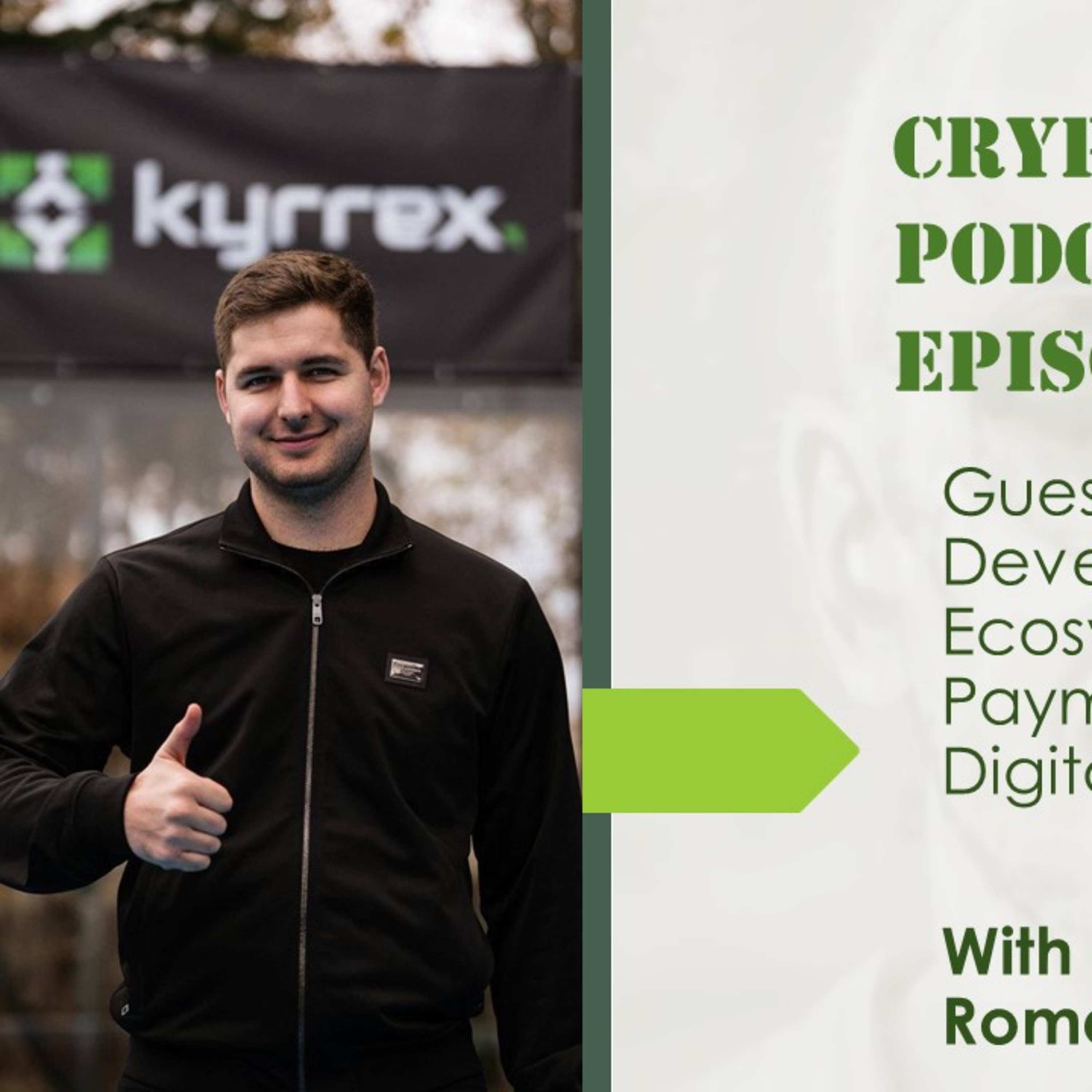 How to Develop a Single Ecosystem for Finance, Payments, and Trading Digital Assets, with Mike Romanenko @ Kyrrex