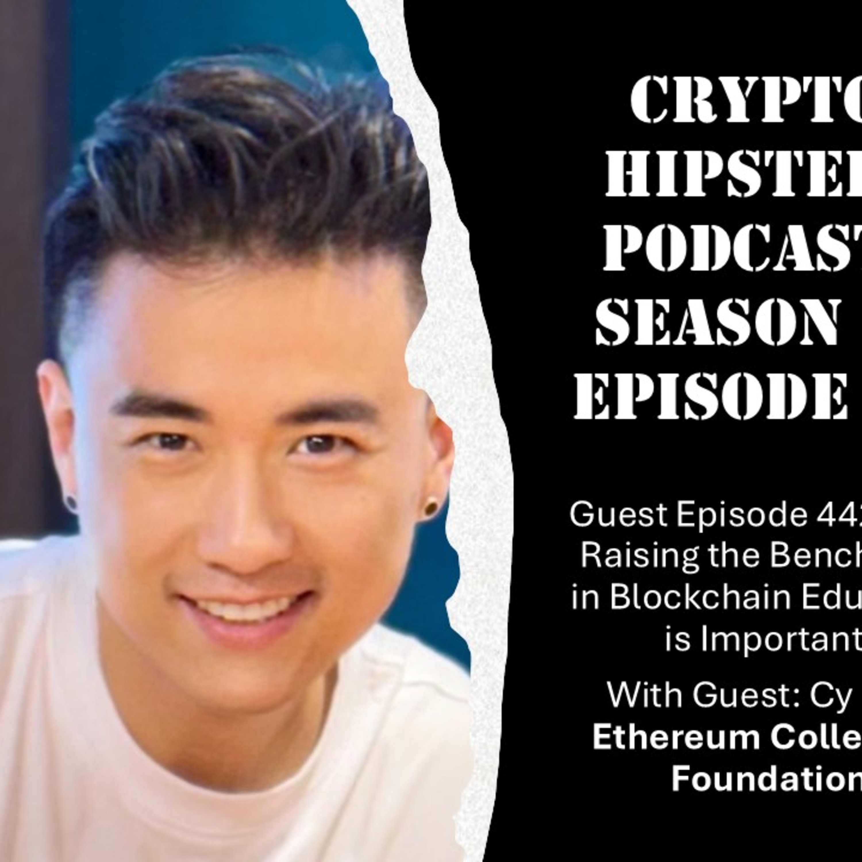 Why Raising the Benchmark in Blockchain Education is Important, with Cy Li @ Ethereum Collective Foundation