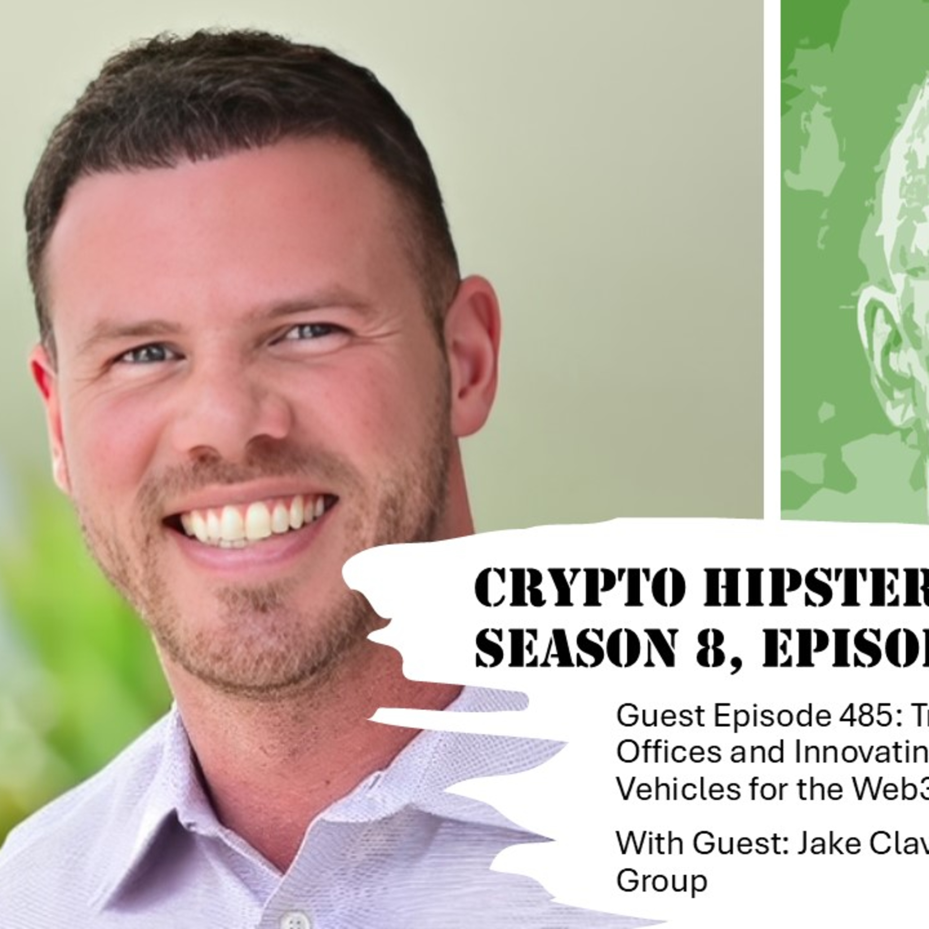 Transforming Family Offices and Innovating Special Purpose Vehicles for the Web3 Digital Age, with Jake Claver @ Digital Ascension Group (Audio)