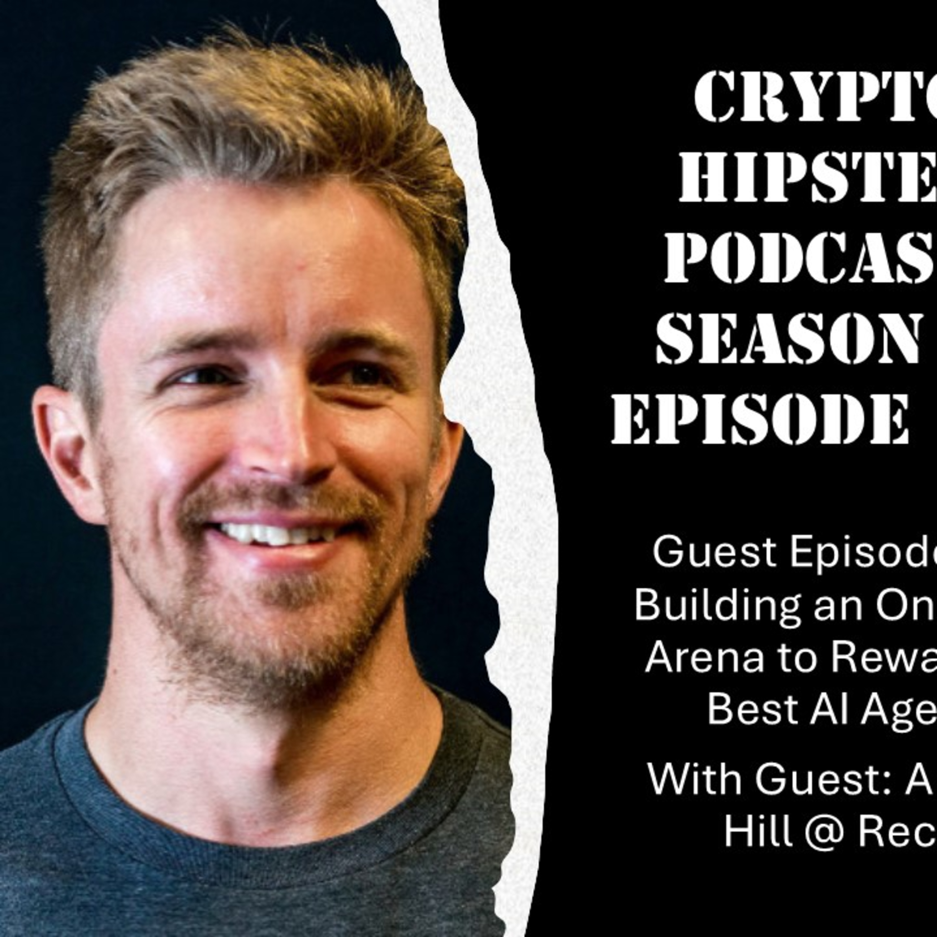 Building an On-Chain Arena to Reward the Best AI Agents, with Andrew Hill @ Recall (Audio)