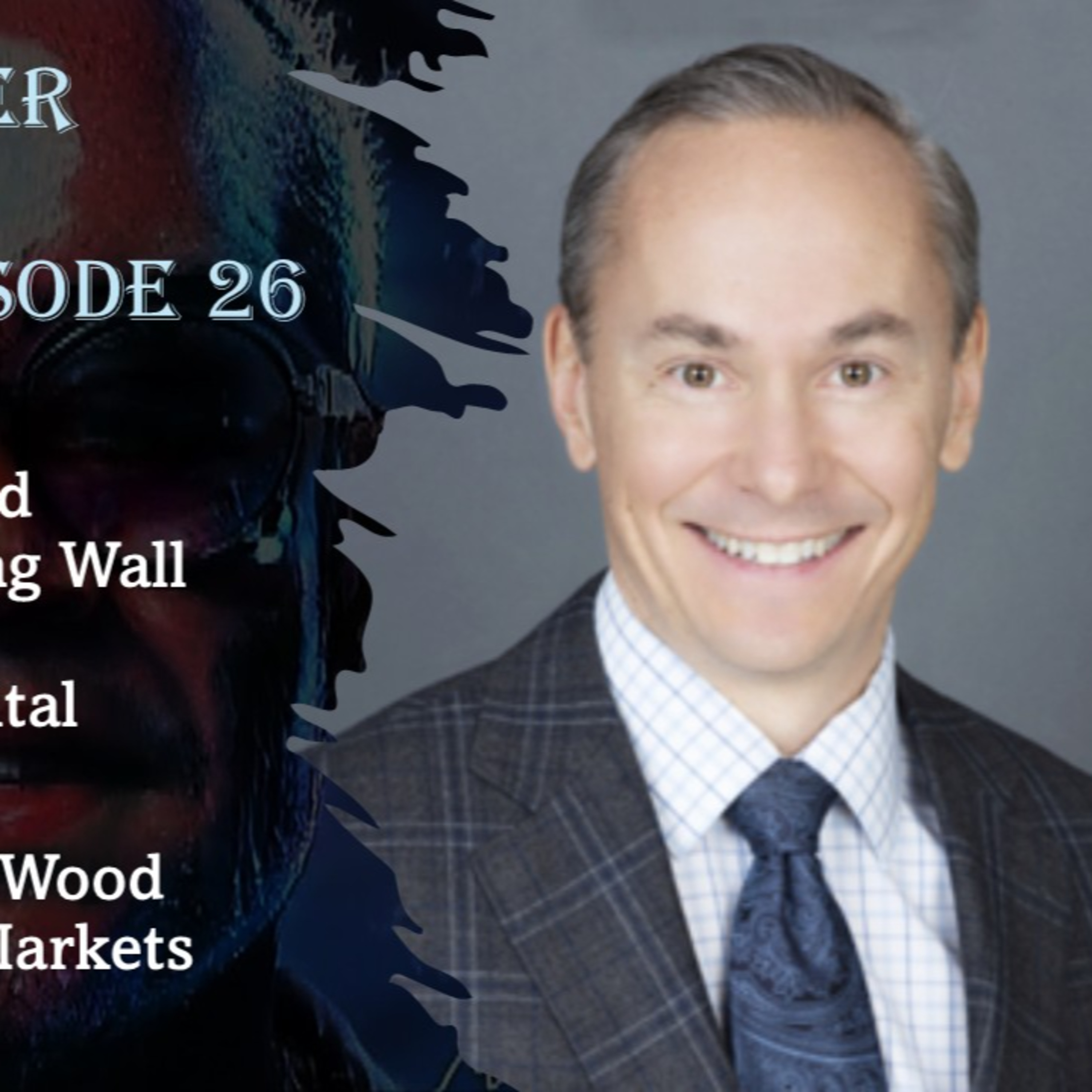 Pioneering Regulated Structures That Bring Wall Street-Grade Risk Management to Digital Assets, with Patrick Wood @ DelphX Capital Markets (Audio)
