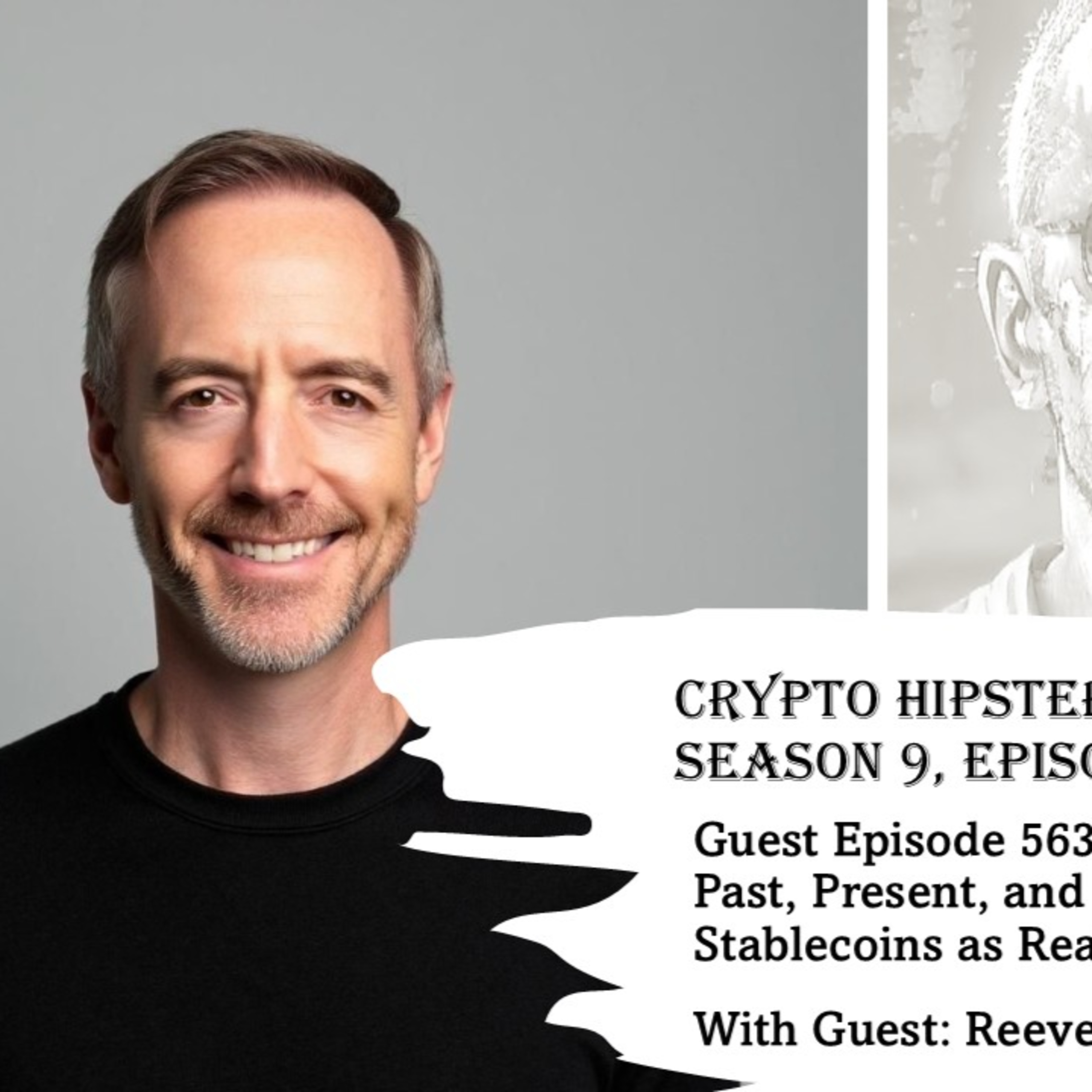 Reimagining the Past, Present, and Future of Stablecoins as Real-World Asset NFTs, with Reeve Collins @ STBL and @WeFi (Video)