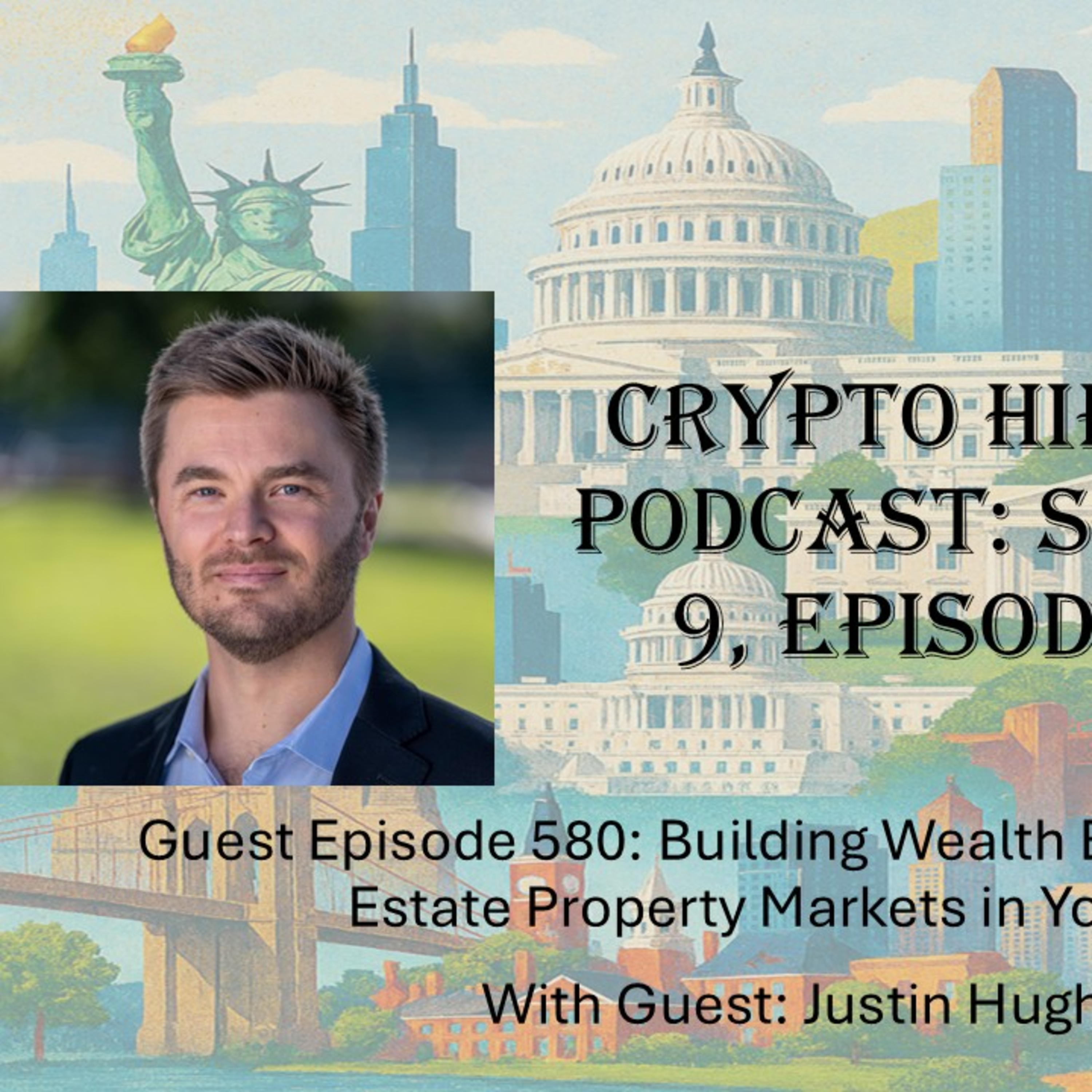 Building Wealth By Accessing Residential Real Estate Property Markets in Your Favorite Locations, with Justin Hughes @ Shareland (Audio)