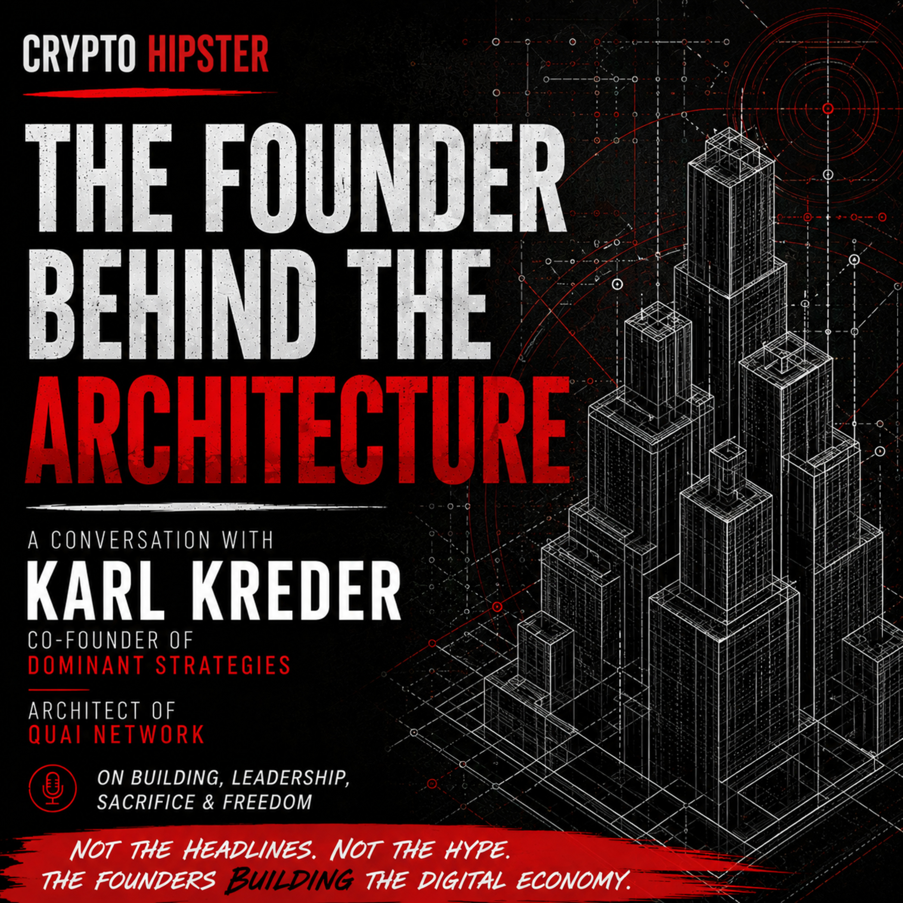 The Founder Behind the Architecture: A Conversation with Karl Kreder episode artwork