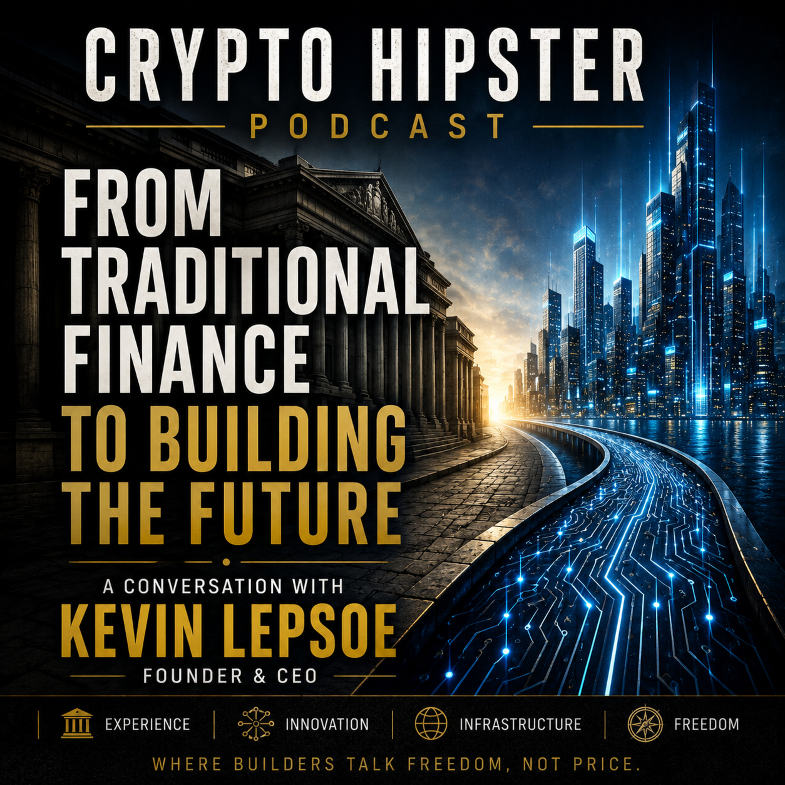 From Traditional Finance to Building the Future: A Founder's Journey with Kevin Lepsoe episode artwork