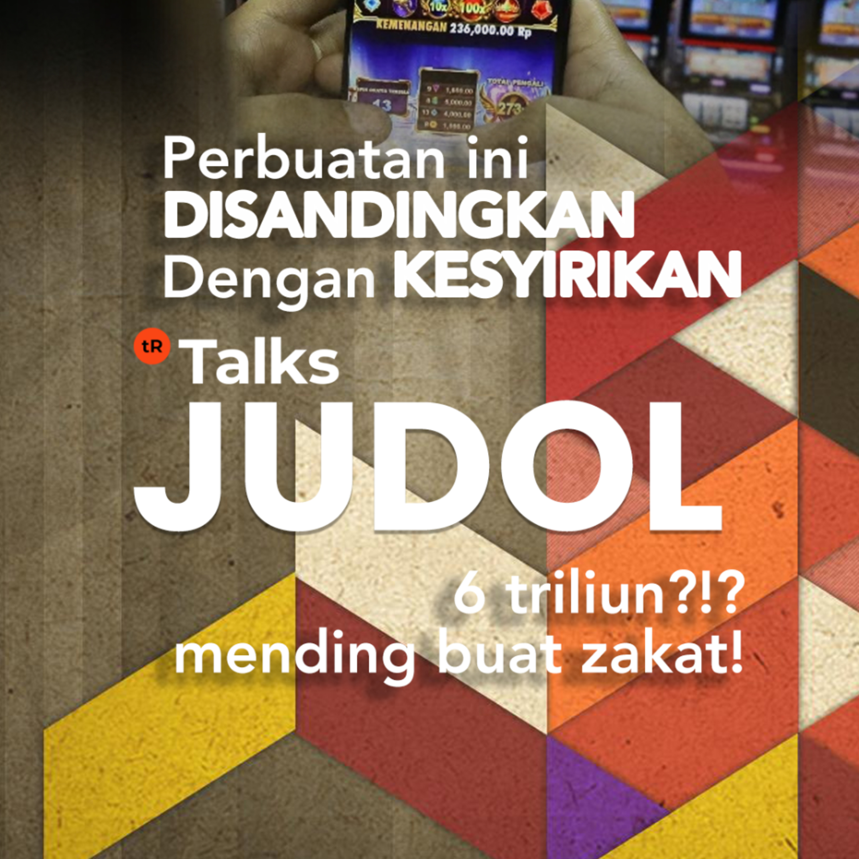 tR Talks EP 92: Judol