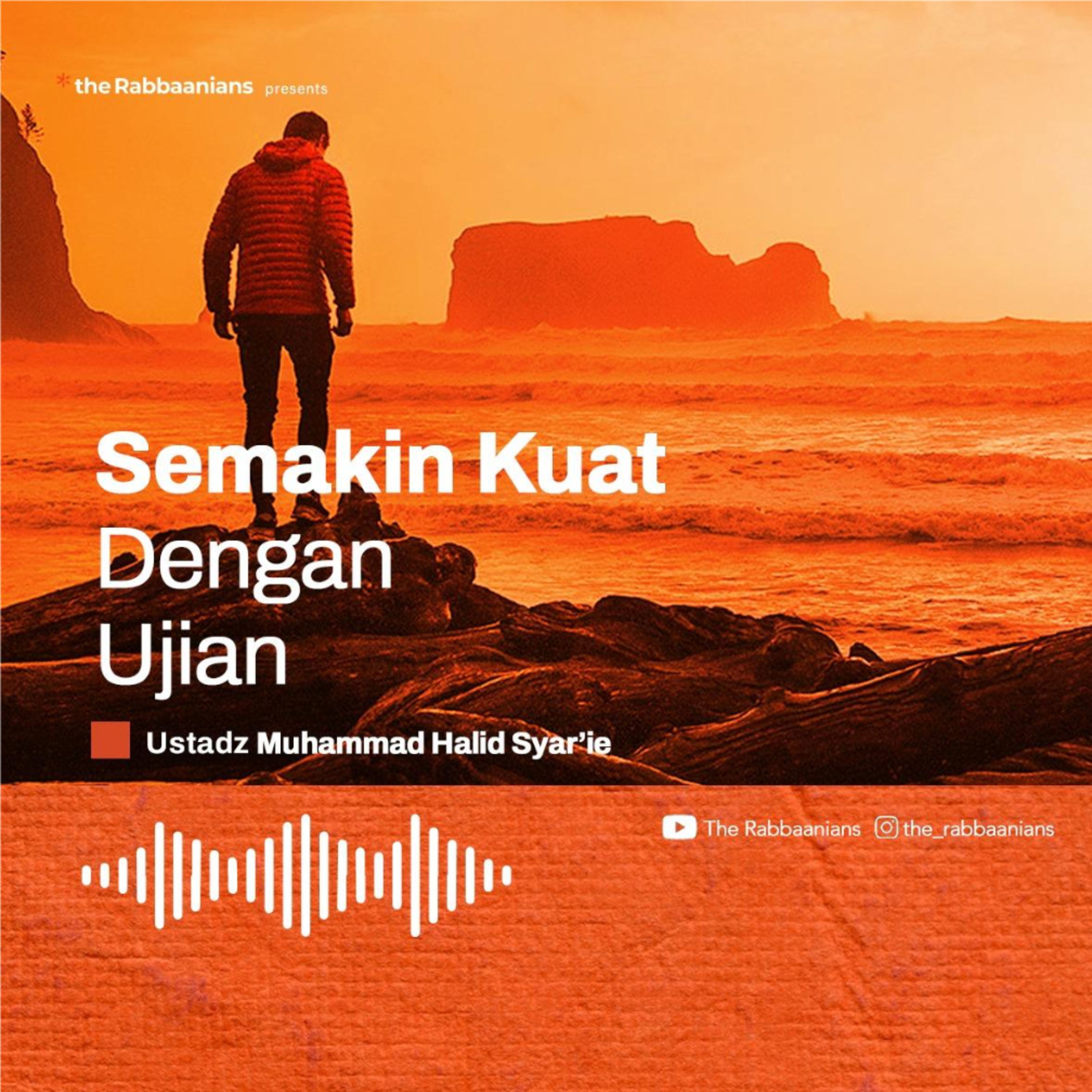 Kajian Rabu Malam - Semakin Kuat Dengan Ujian