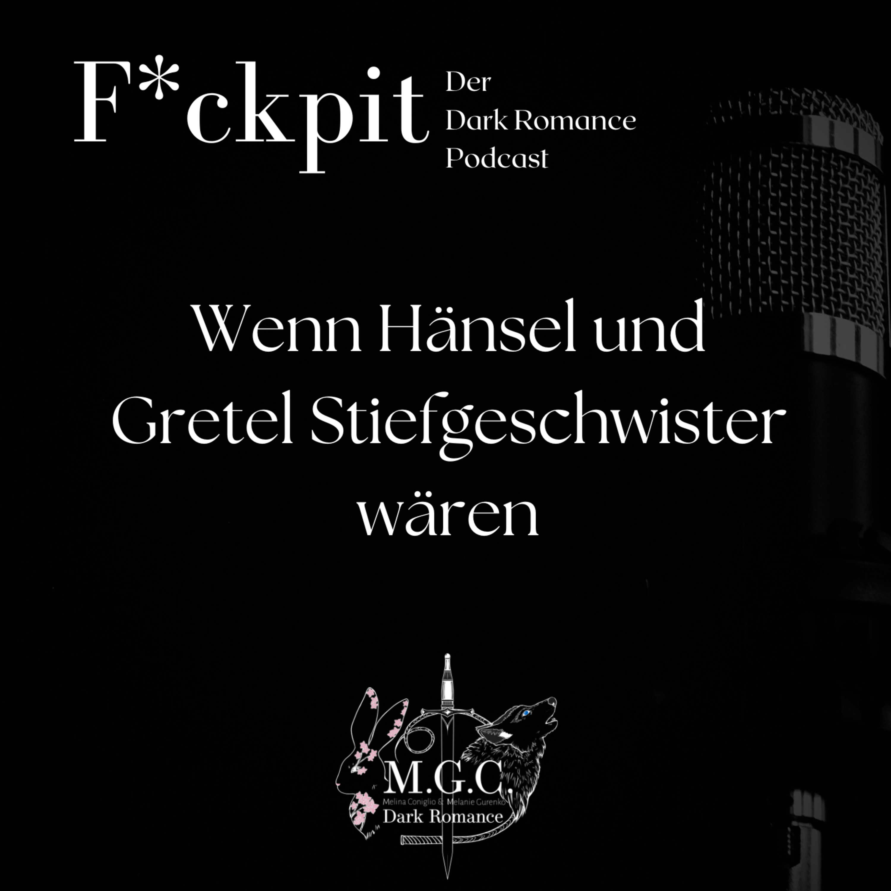 Wenn Hänsel und Gretel Stiefgeschwister wären episode artwork