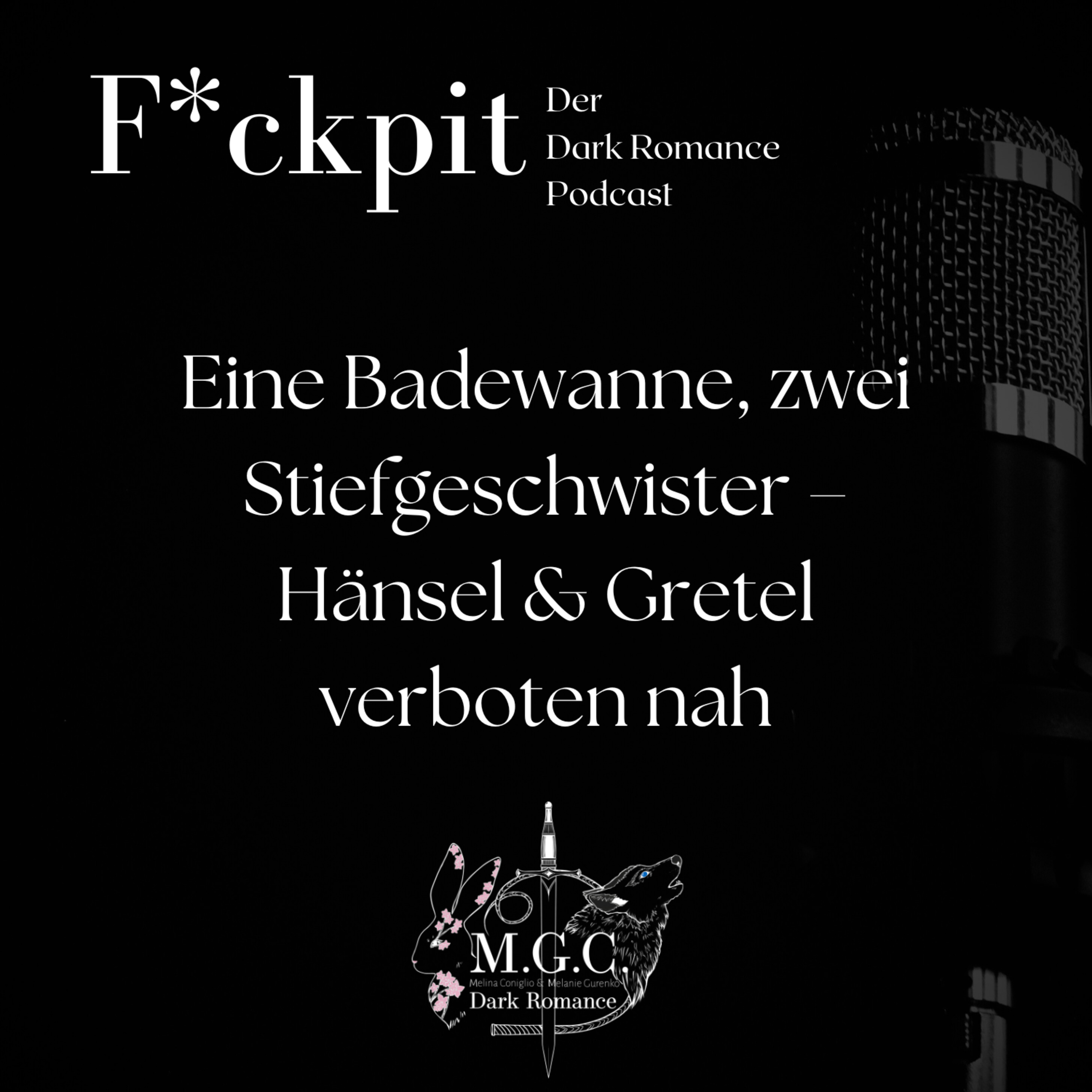 Eine Badewanne, zwei Stiefgeschwister – Hänsel & Gretel verboten nah