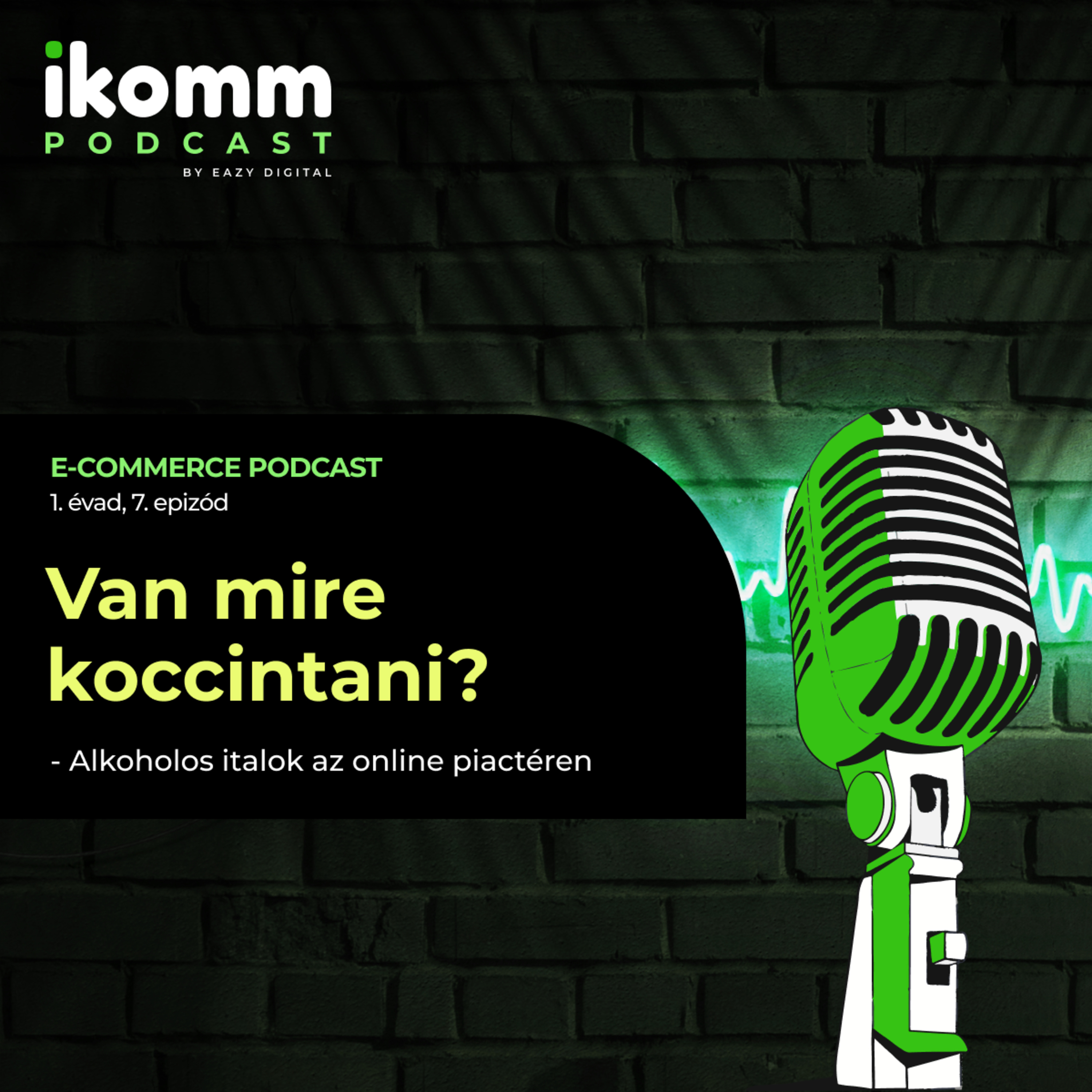 Van mire koccintani? - Alkoholos italok az online piactéren episode artwork