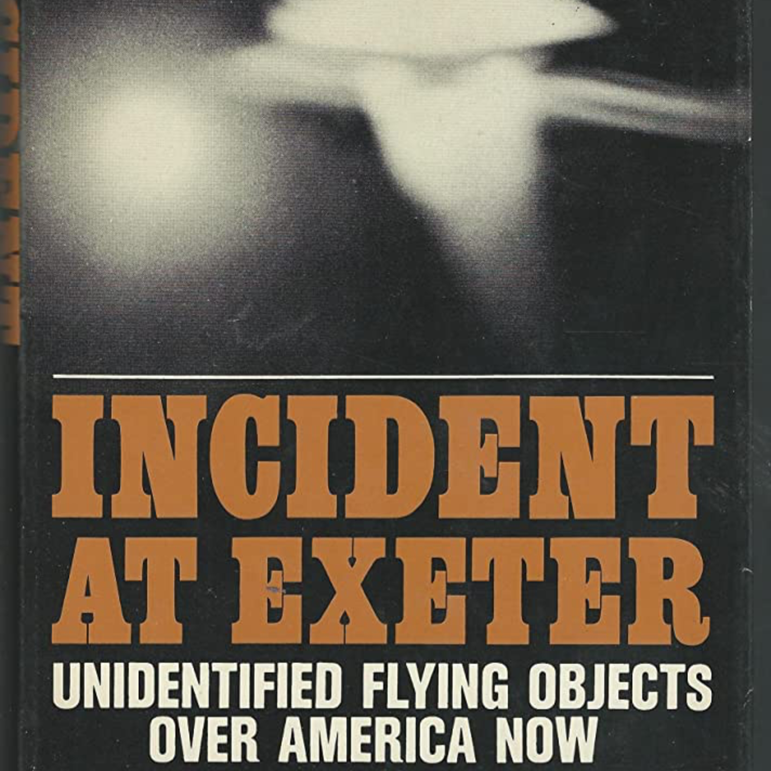 Ep 49 Exeter Incident in Kensington, New Hampshire