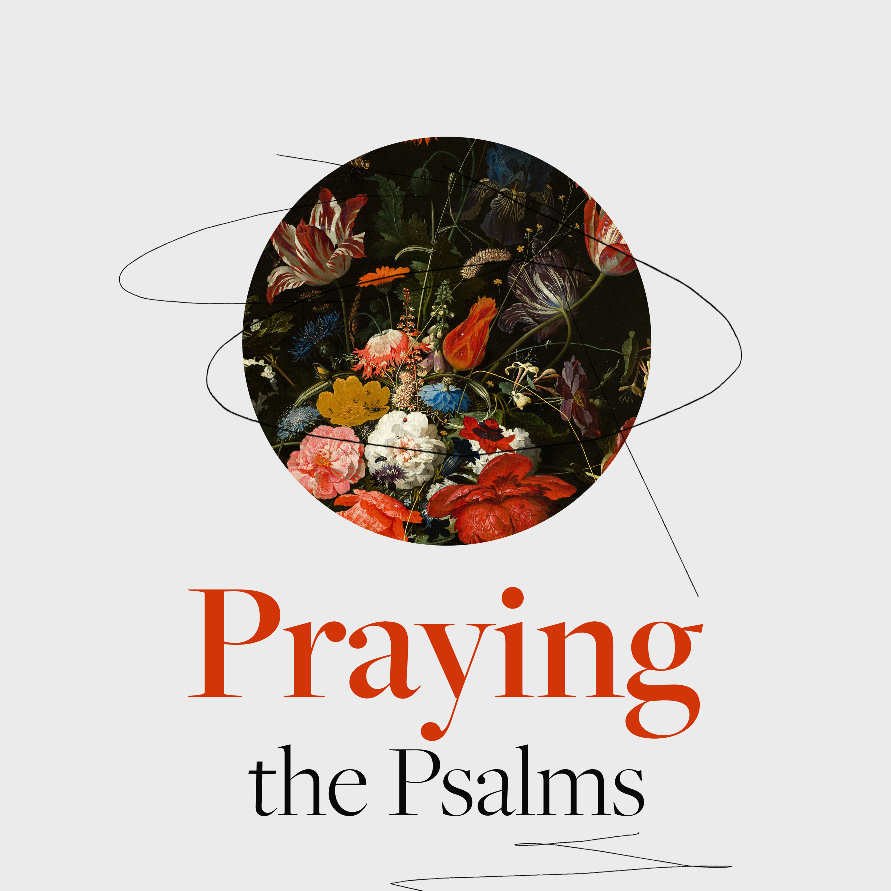 PRAYING THE PSALMS - LEARNING TO TRUST - JONNY TAPLIN - JULY 26TH episode artwork