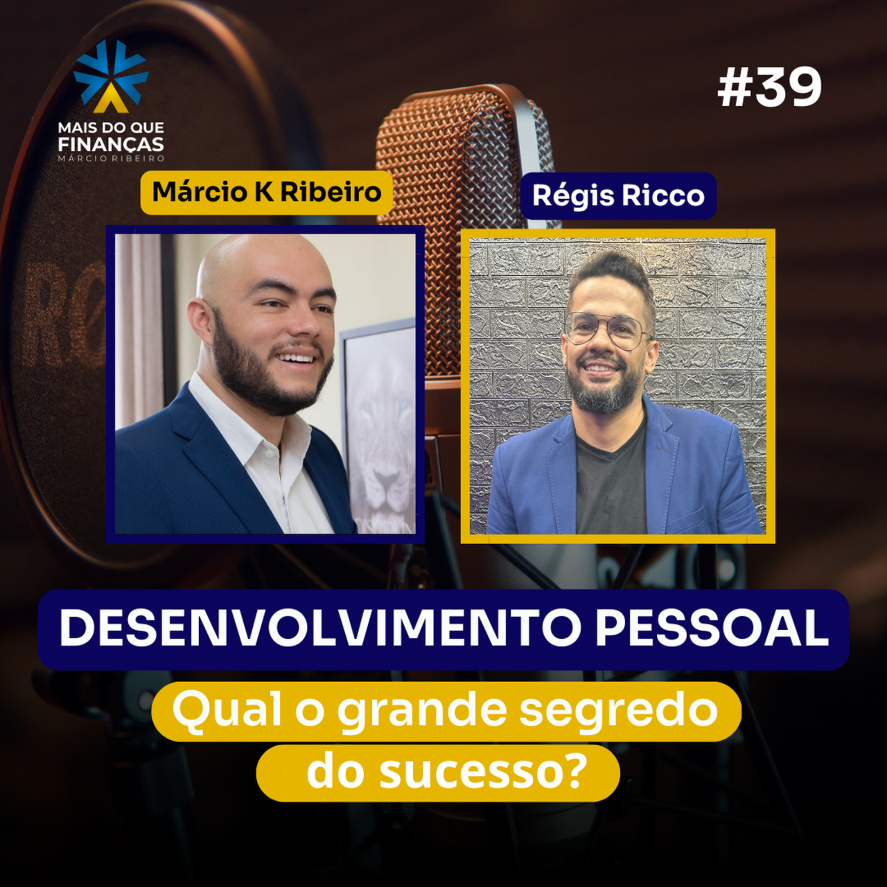 MAIS DO QUE FINANÇAS - MÁRCIO K RIBEIRO