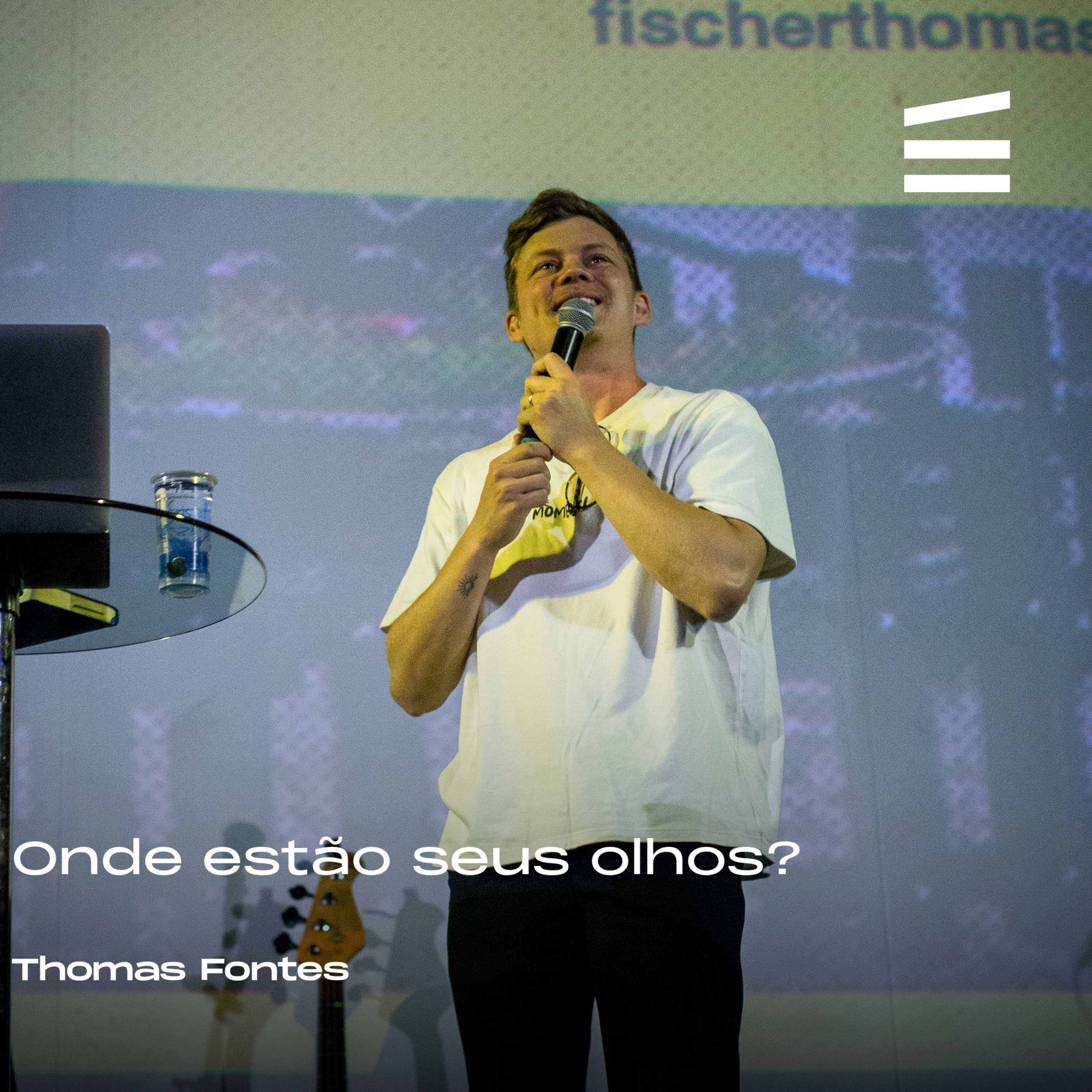 Onde estão seus olhos? | Thomas Fischer episode artwork