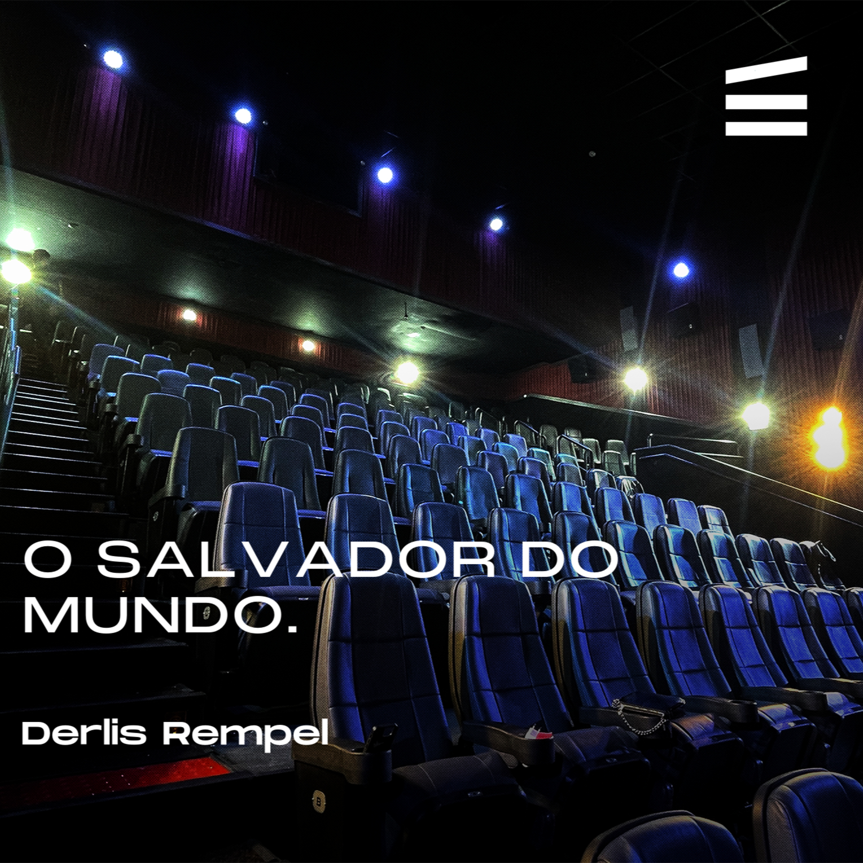 O Salvador do mundo | Derlis Rempel  episode artwork
