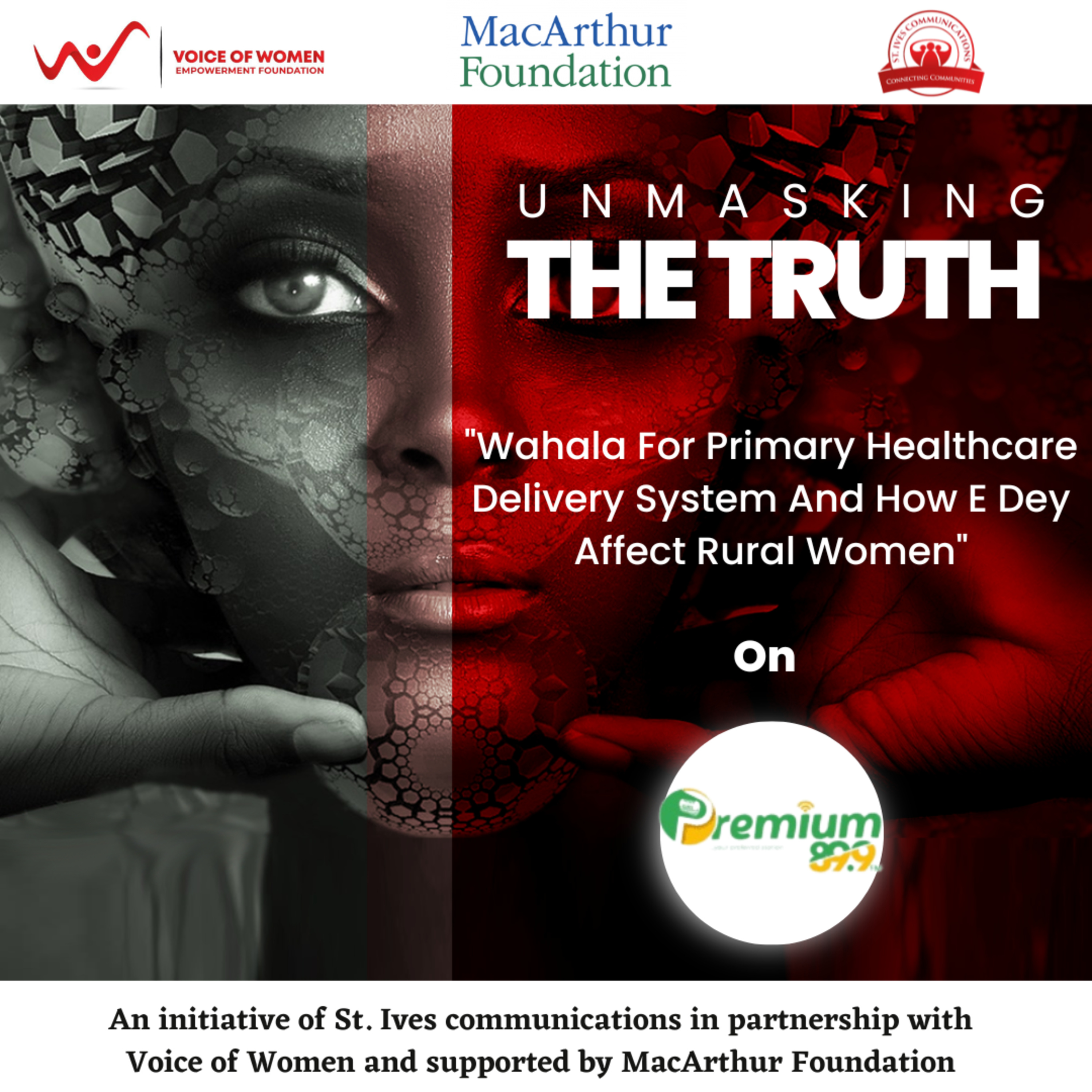 UnmaskingTheTruth - Wahala For Primary Healthcare Delivery System And How E Dey Affect Rural Women episode artwork