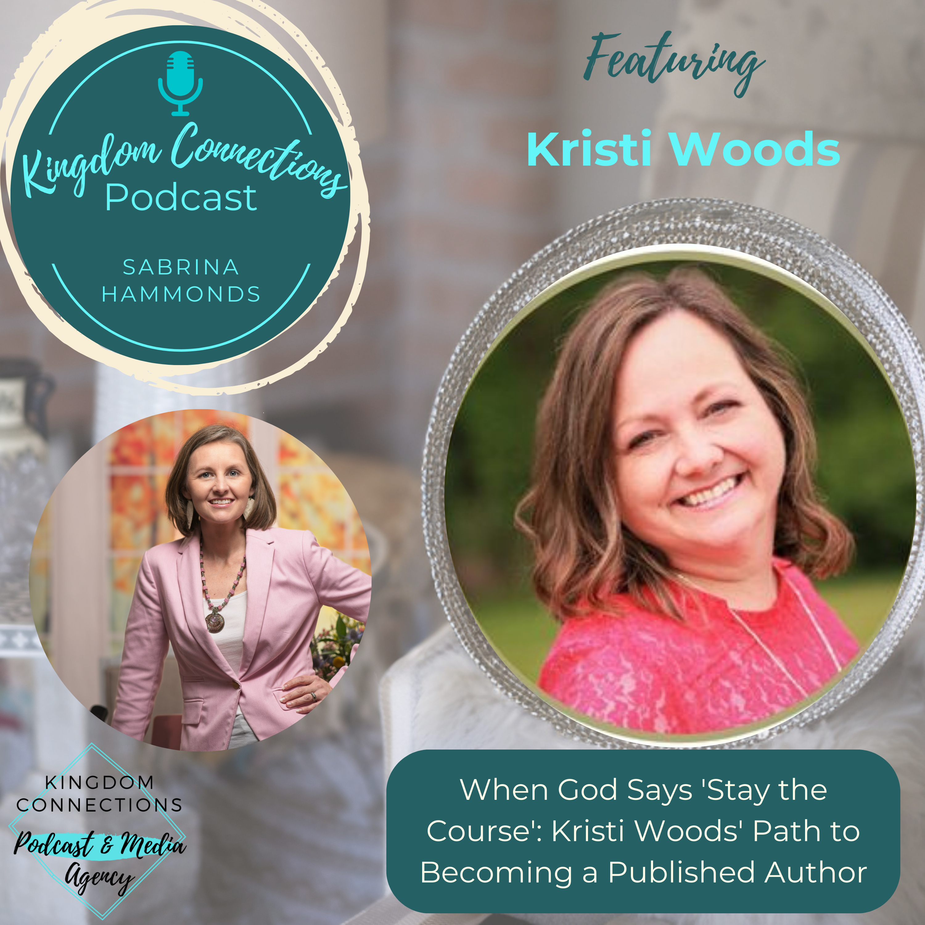 Kingdom Connections Podcast: Your Guide to Utilizing Podcast Guesting for Kingdom Impact