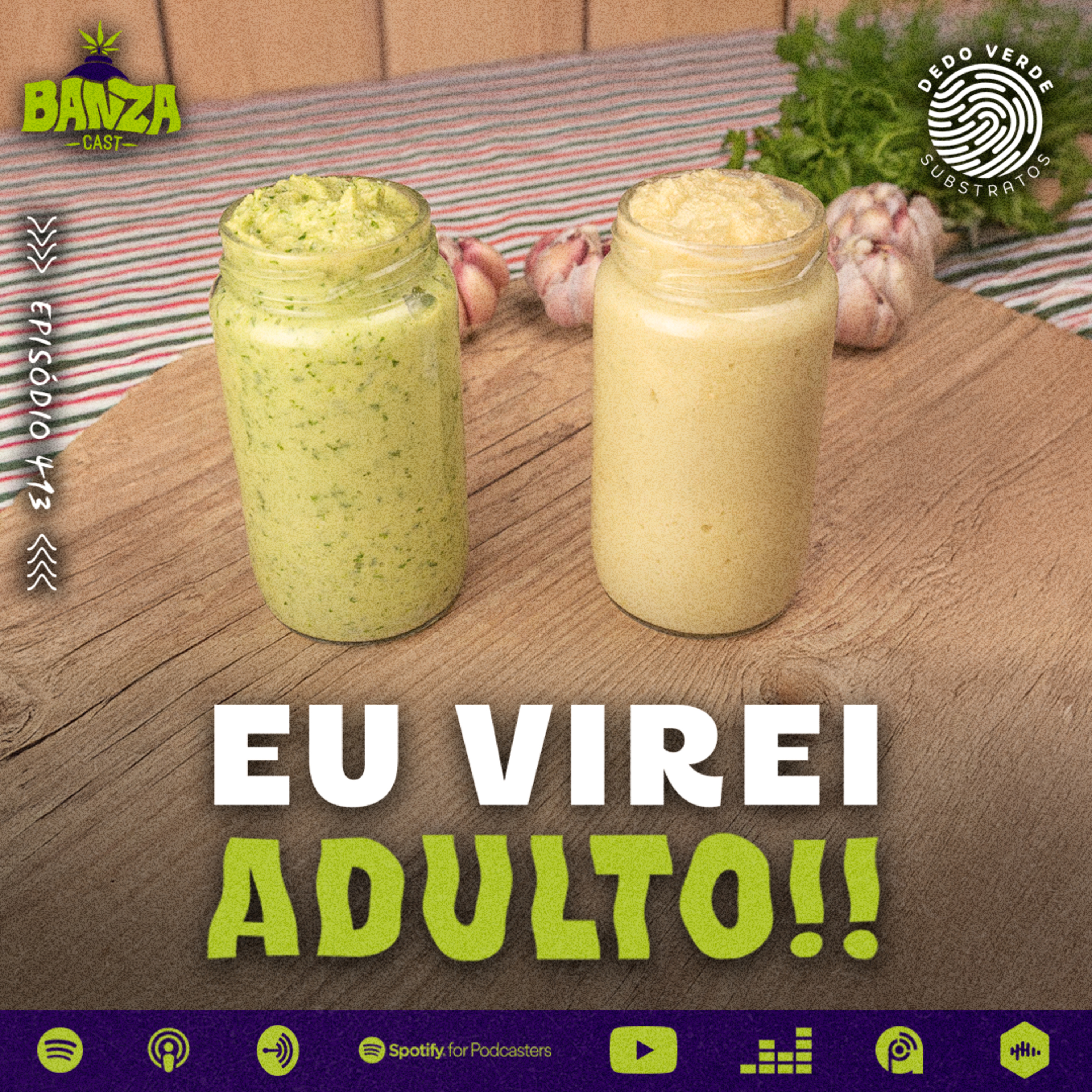 BANZAcast 413 - EU VIREI ADULTO!! episode artwork