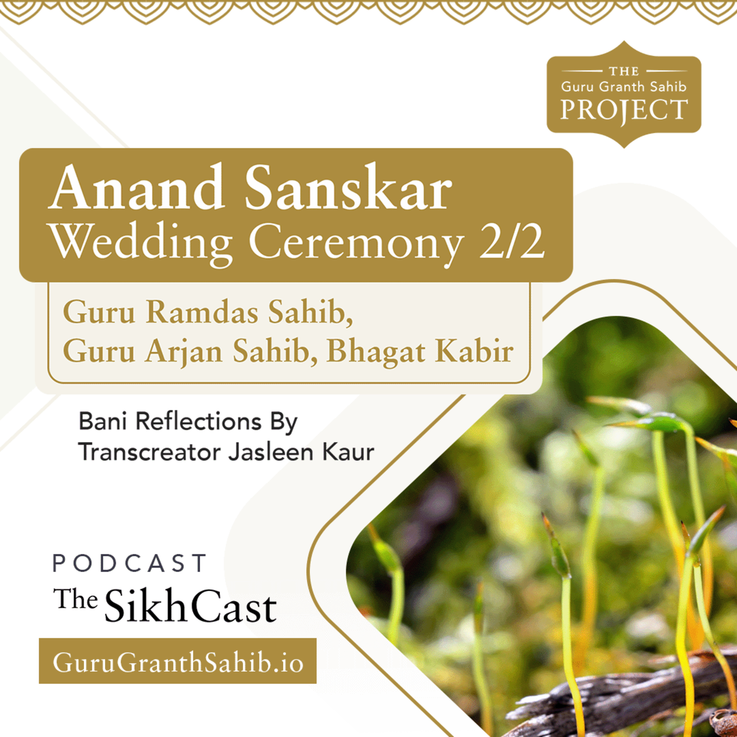 Explore Anand Sanskar 2/2 | The Guru Granth Sahib Project