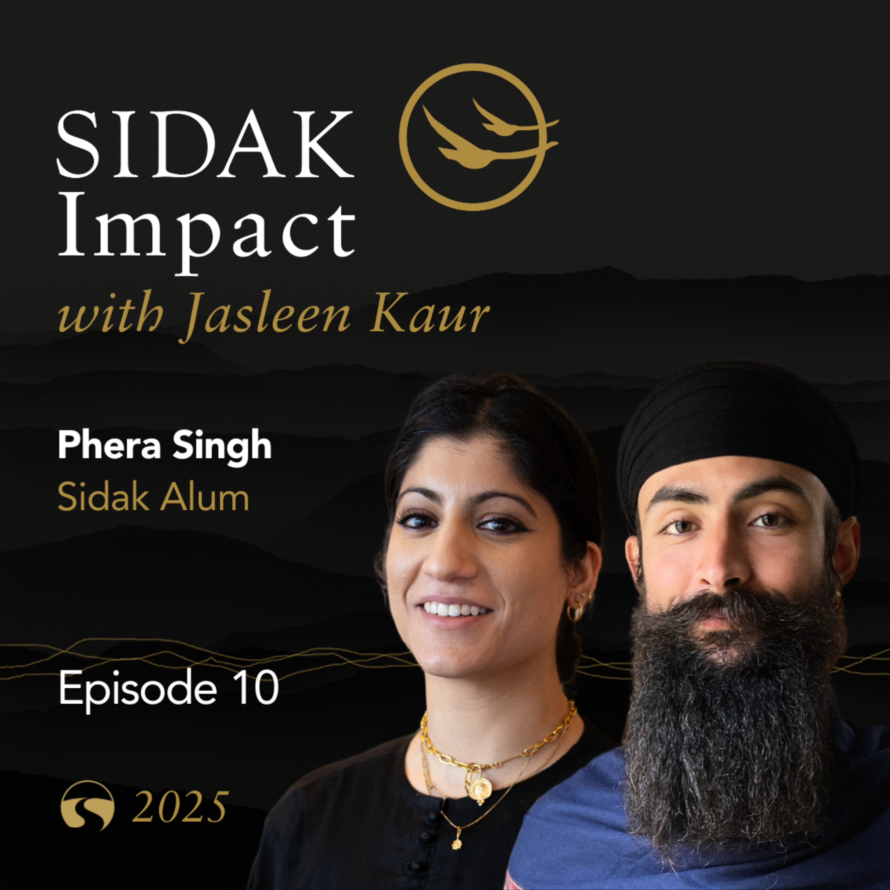 The Sidak Impact: Jasleen Kaur & Phera Singh