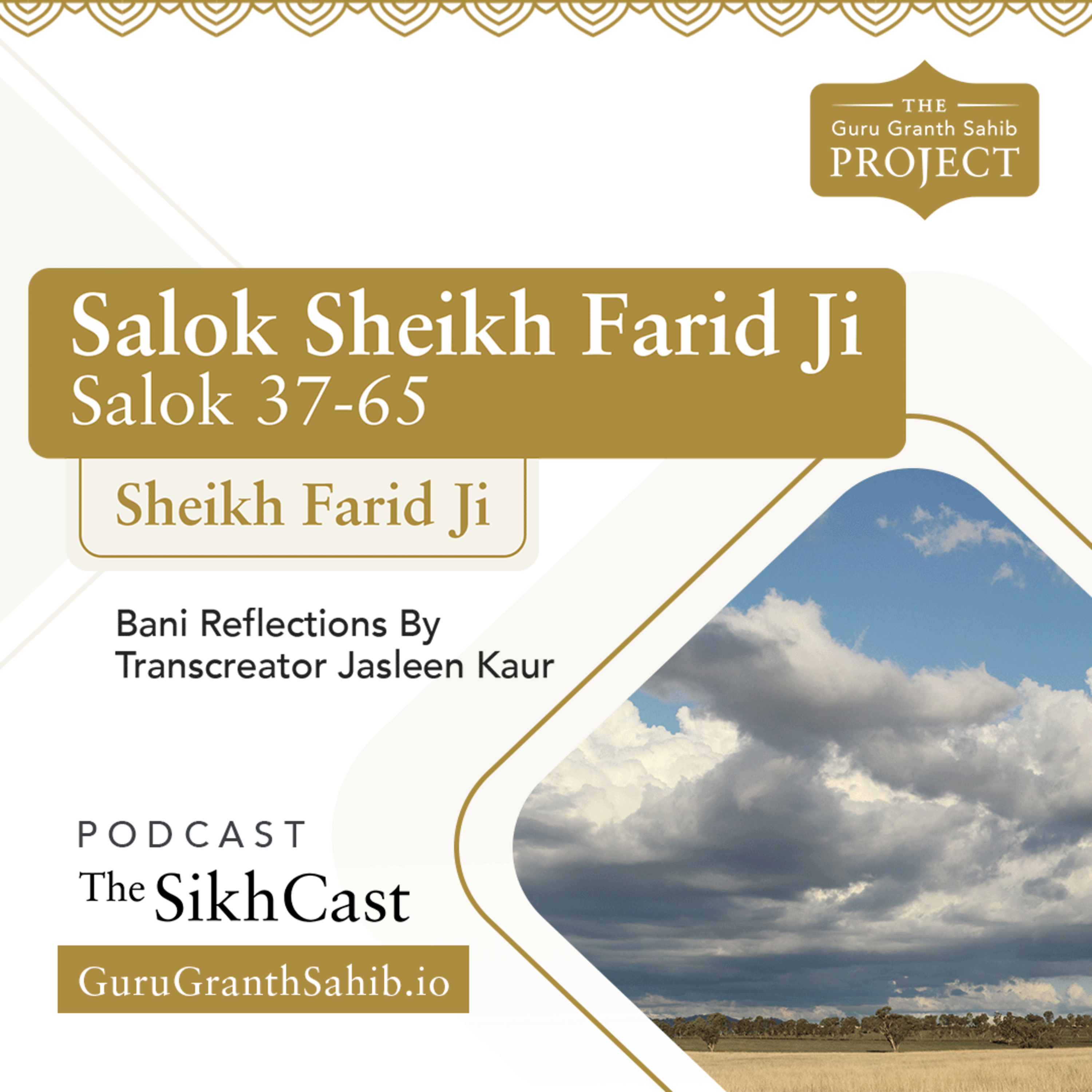 Explore Salok Sheikh Farid Ji (Salok 37-65) | The Guru Granth Sahib Project