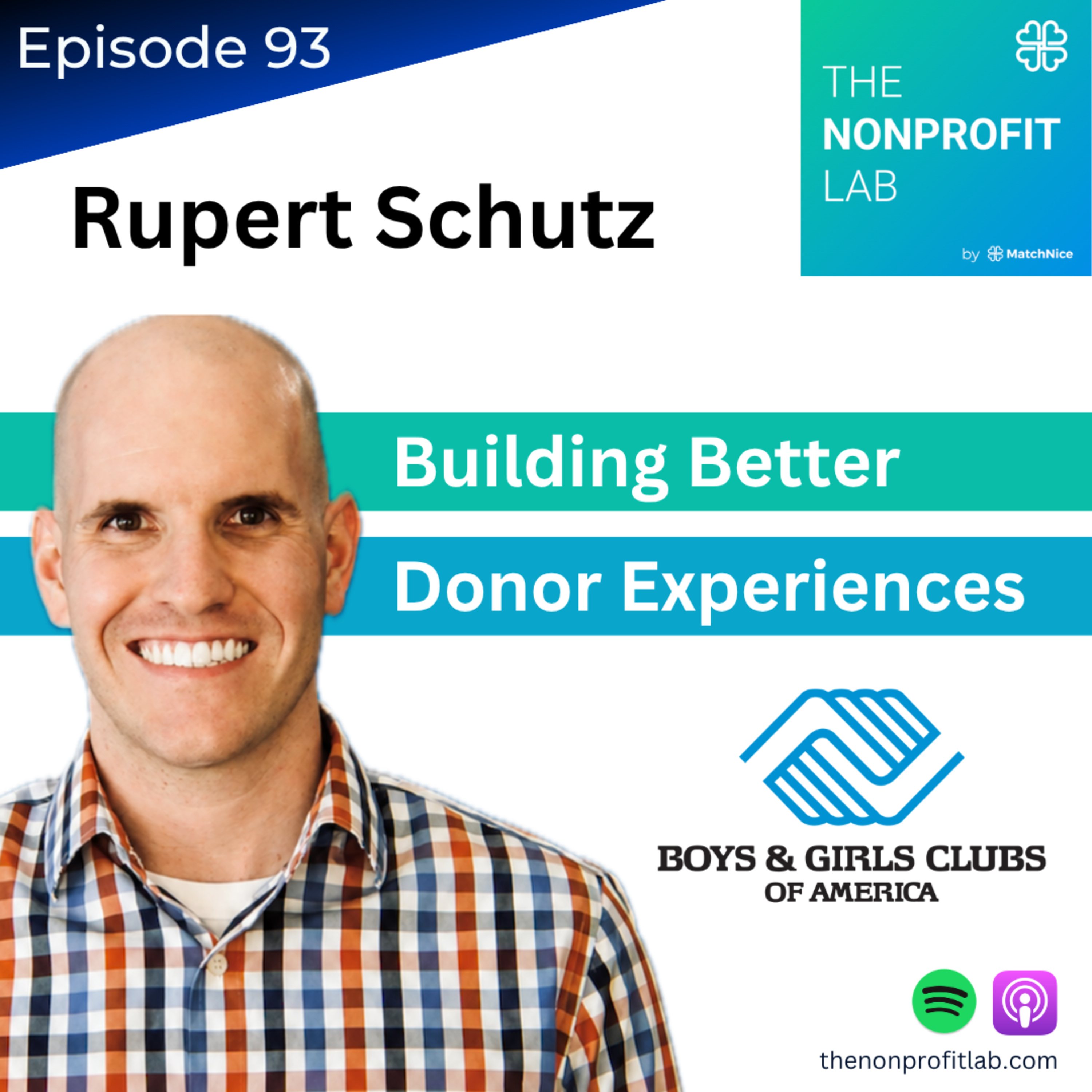 E93: Behind the Digital Fundraising Strategy of Boys & Girls Clubs of America with Rupert Schutz episode artwork