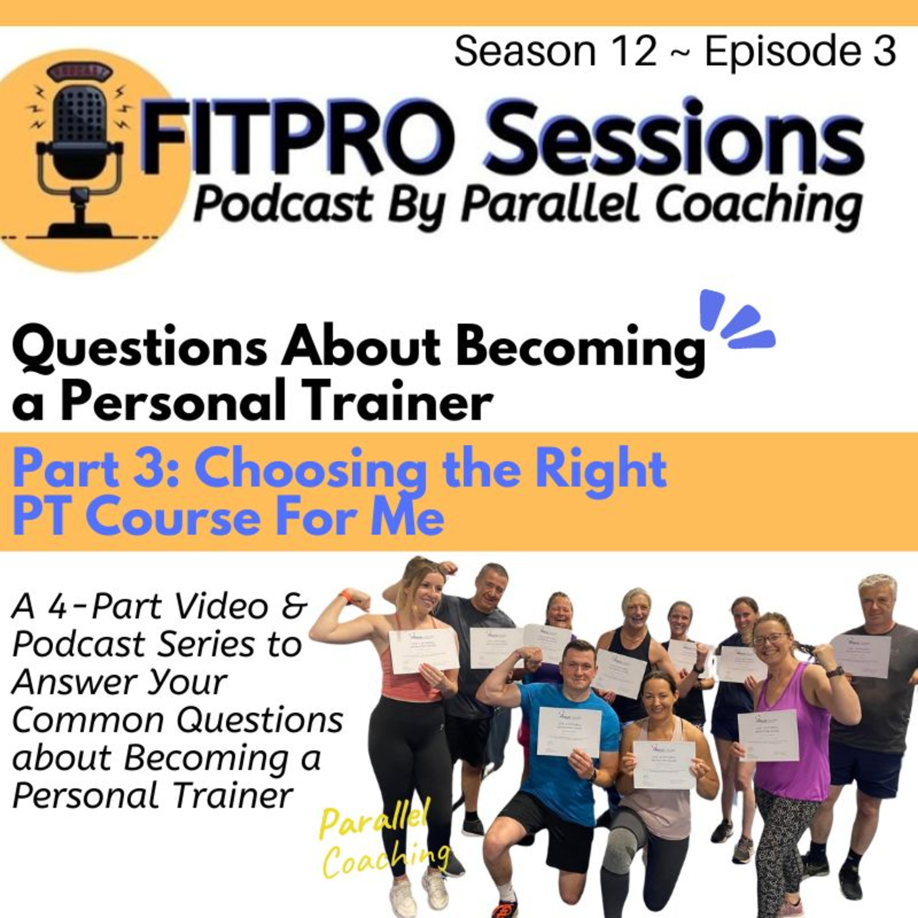 [S12:E3] Becoming a Personal Trainer – Part 3: Choosing the Right PT Course