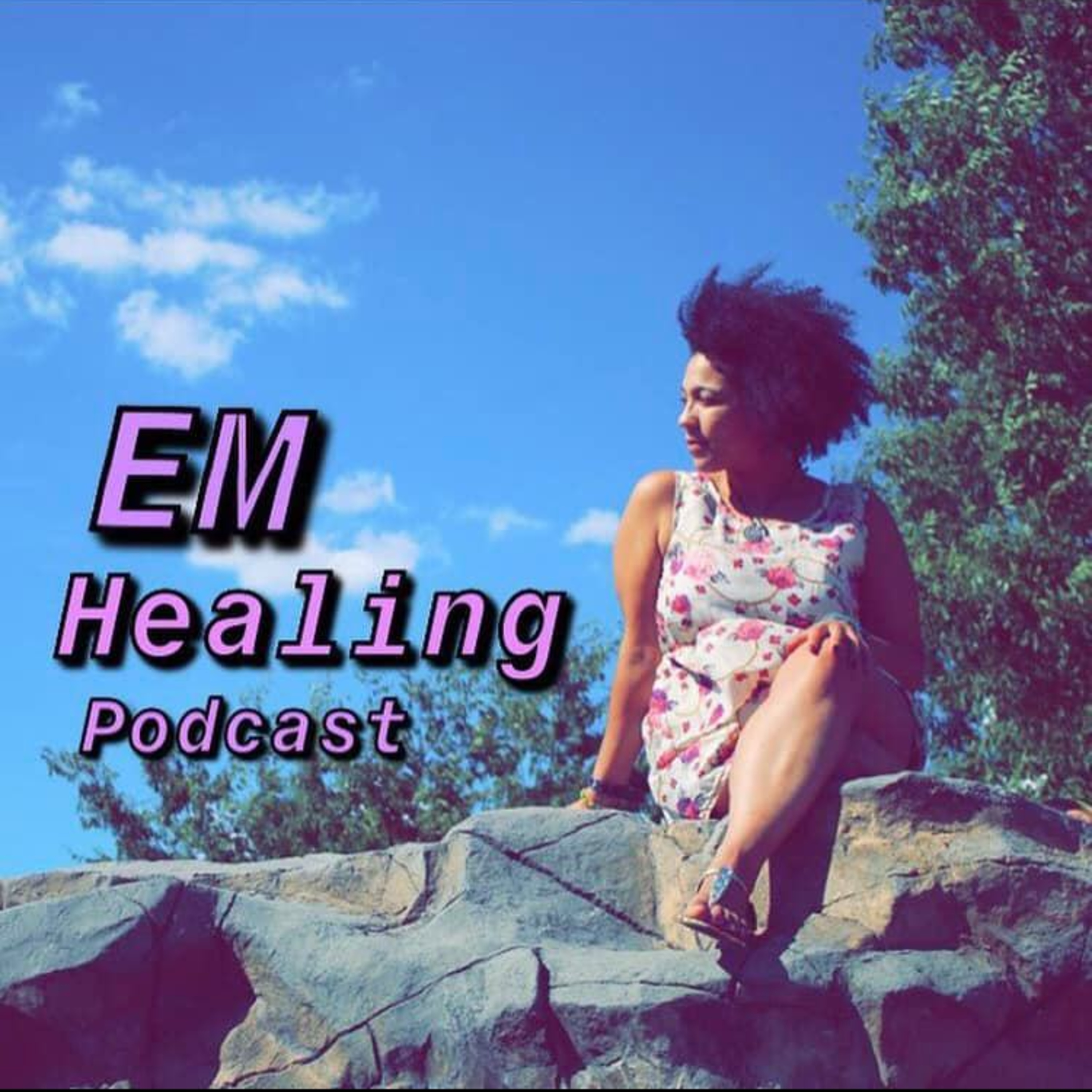 EM Healing
