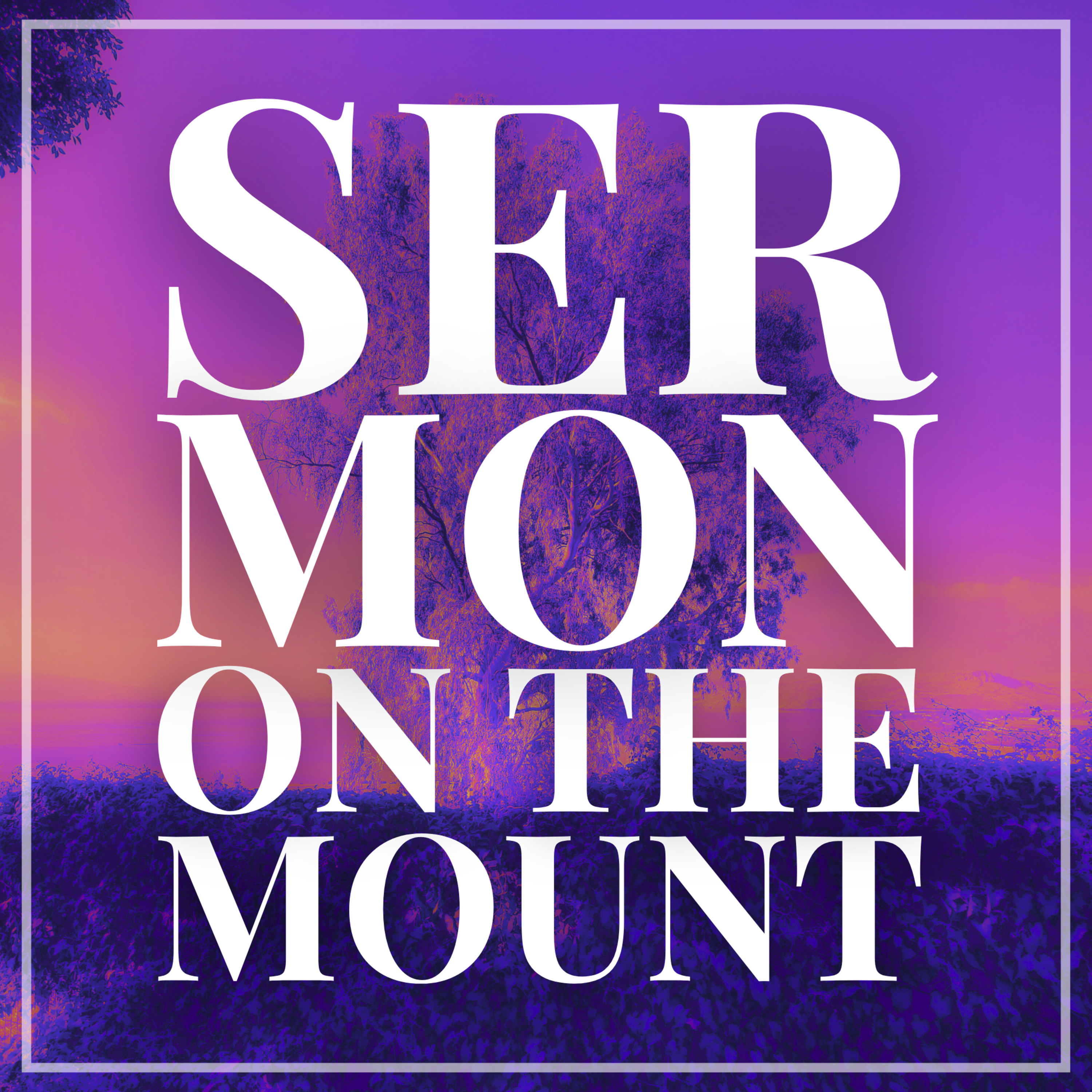 Episode 259: SUNDAY SERMON - Sermon on the Mount Pt. 5 - Jeff McGee 