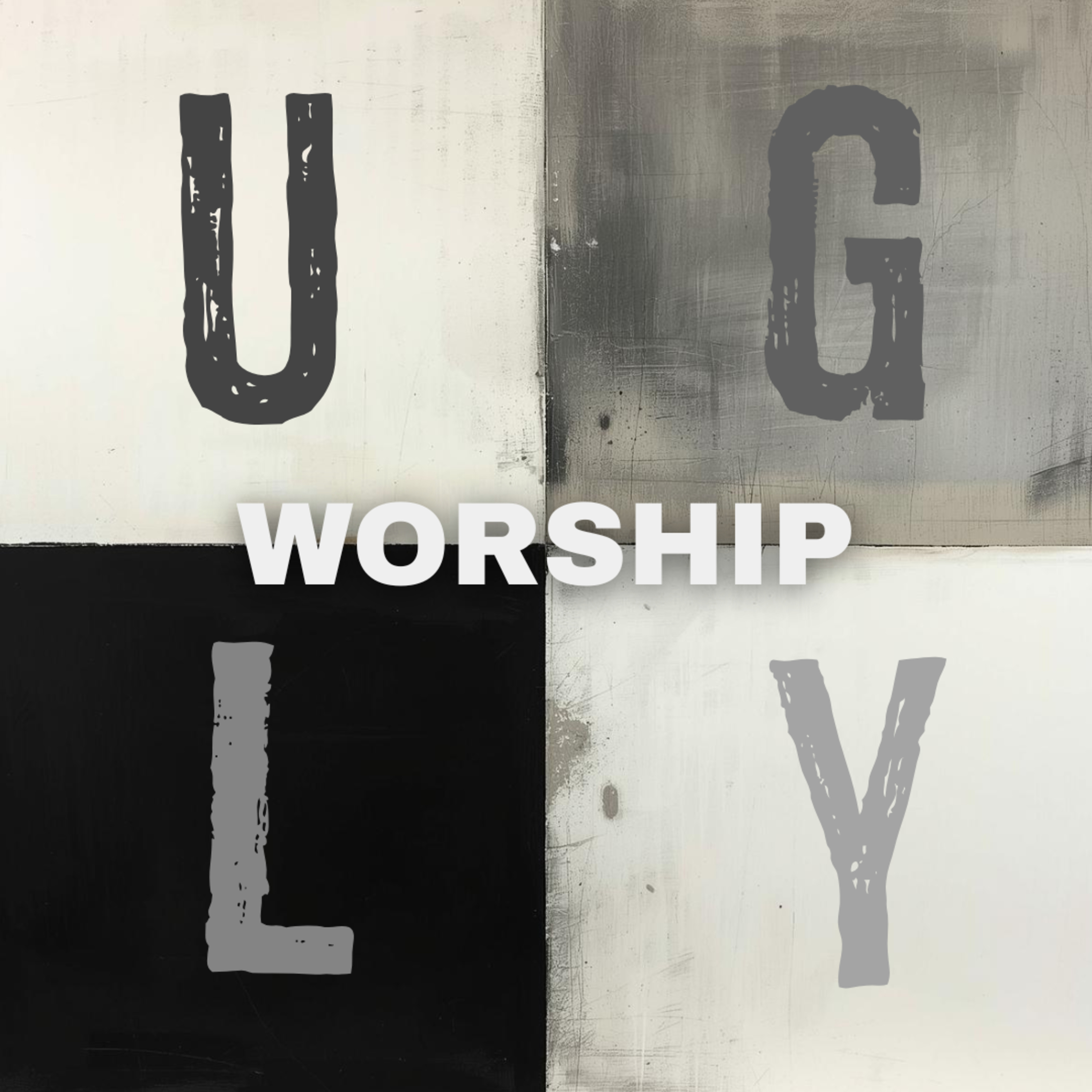 Episode 287: SUNDAY SERMON - Ugly Worship - Joshua Rushing